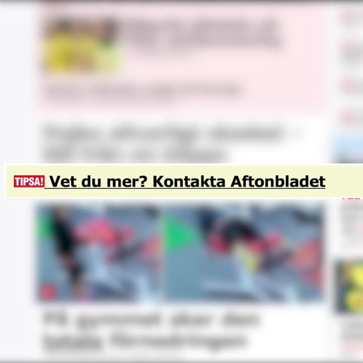 Vet du mer? Tipsa Aftonbladet