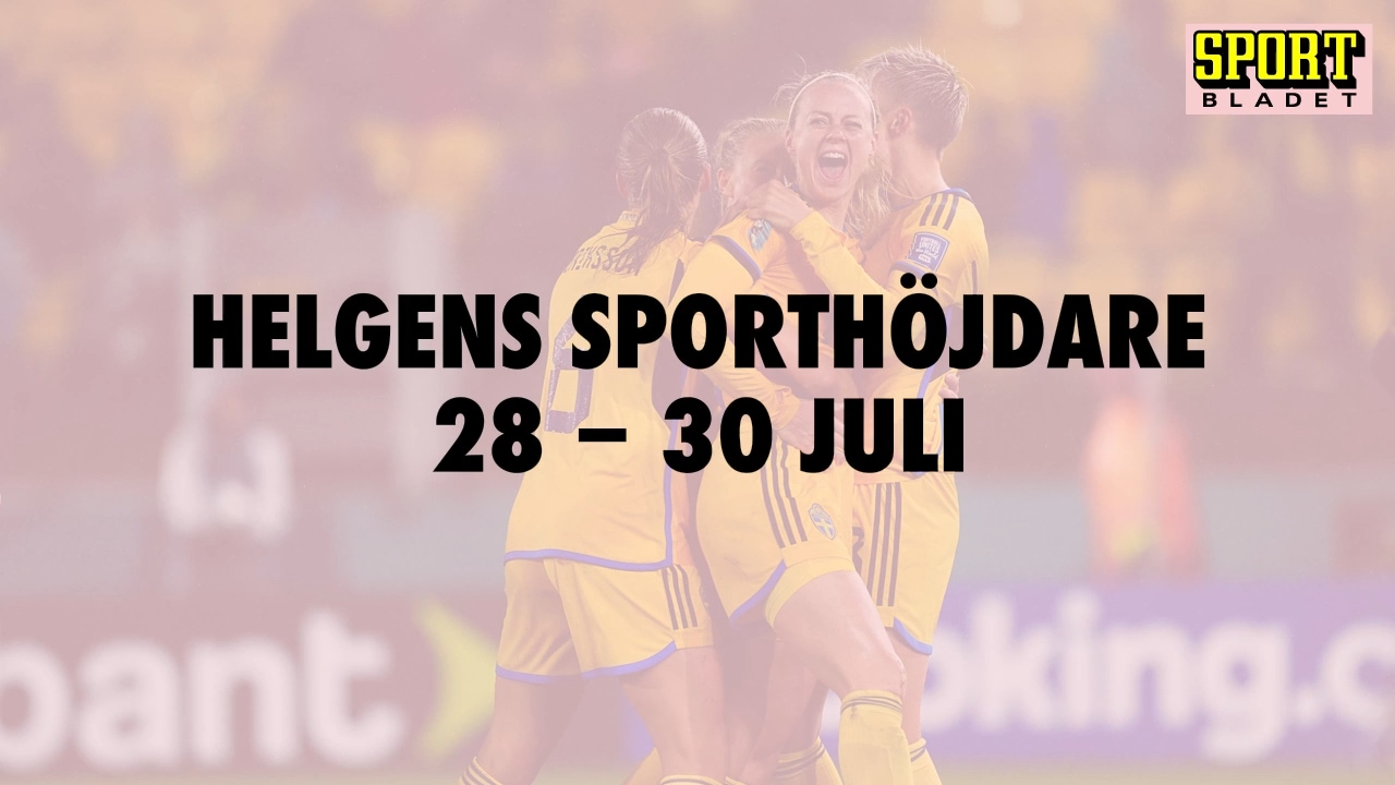 Här är helgens sporthöjdare 28-30 juli