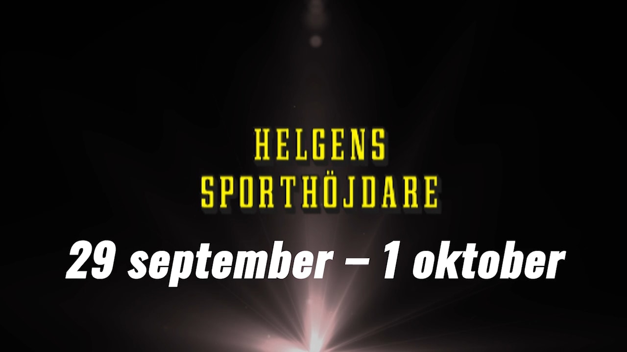 Här är helgens sporthöjdare 29 september - 1 oktober