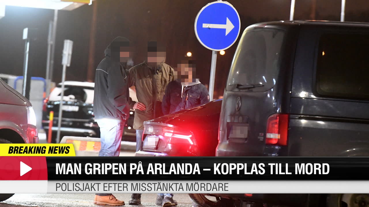 Misstänkt mördare i Bromma gripen vid insats på Arlanda