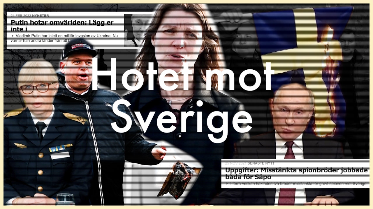 Hotet mot Sverige ökar – Så ska du tänka