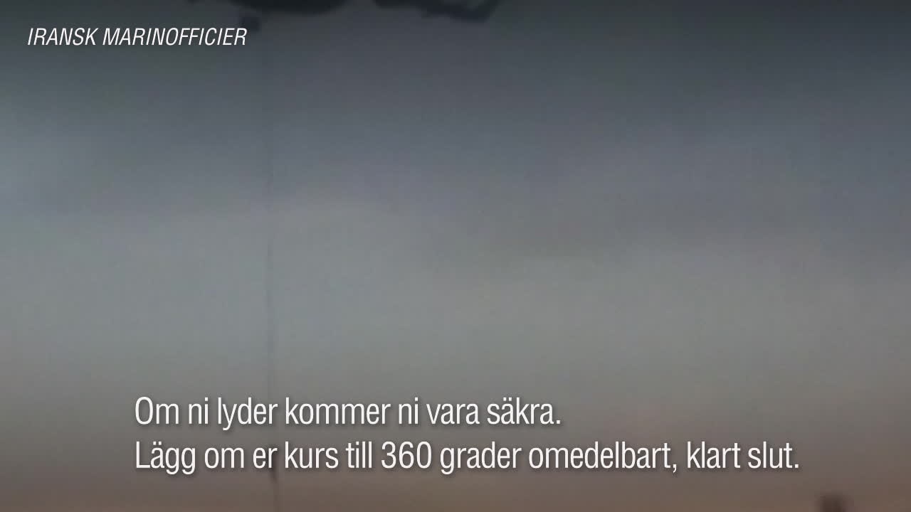 Telefonsamtalet innan iranska styrkor tog det svenskägda fartyget