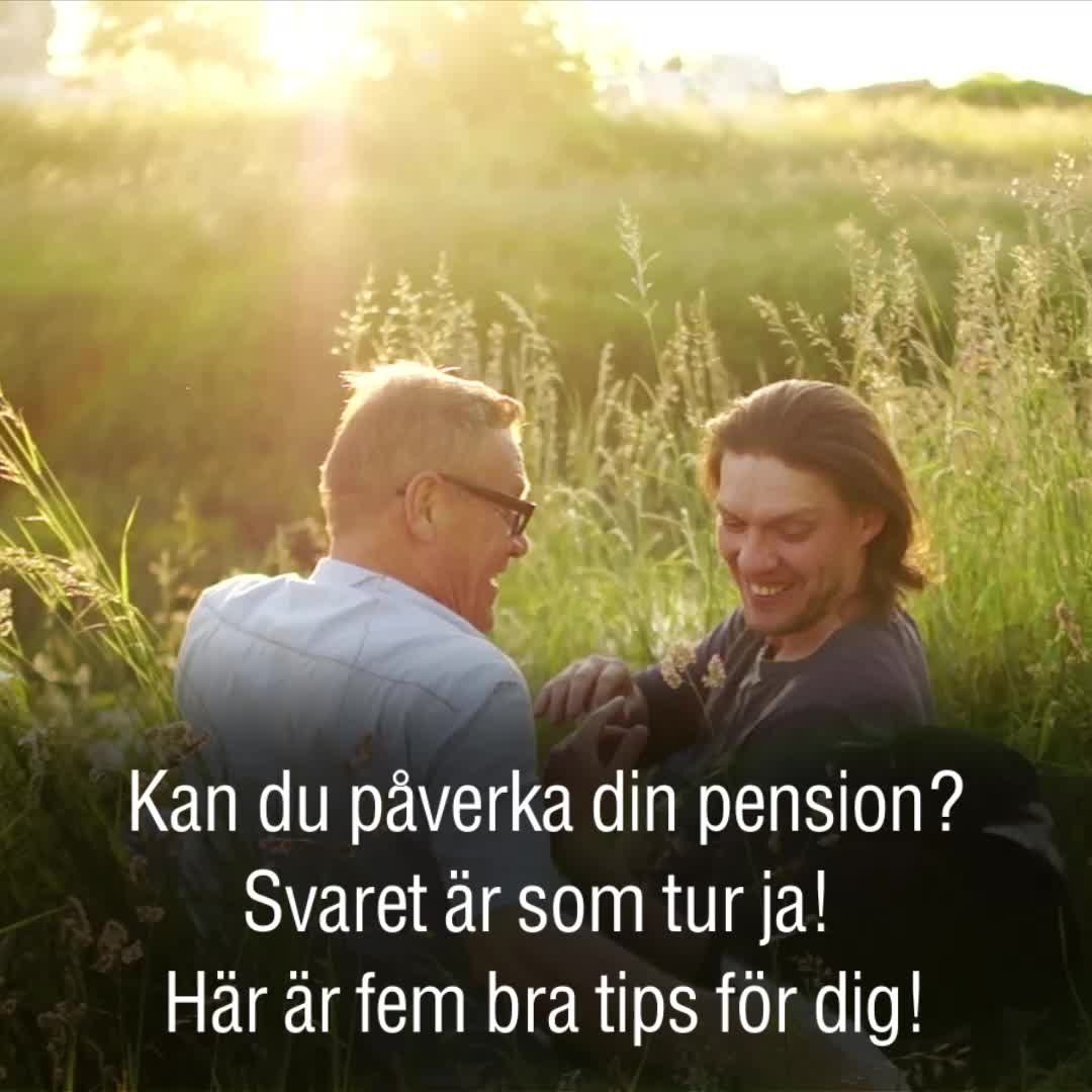 Swedbank: Så kan du påverka din pension