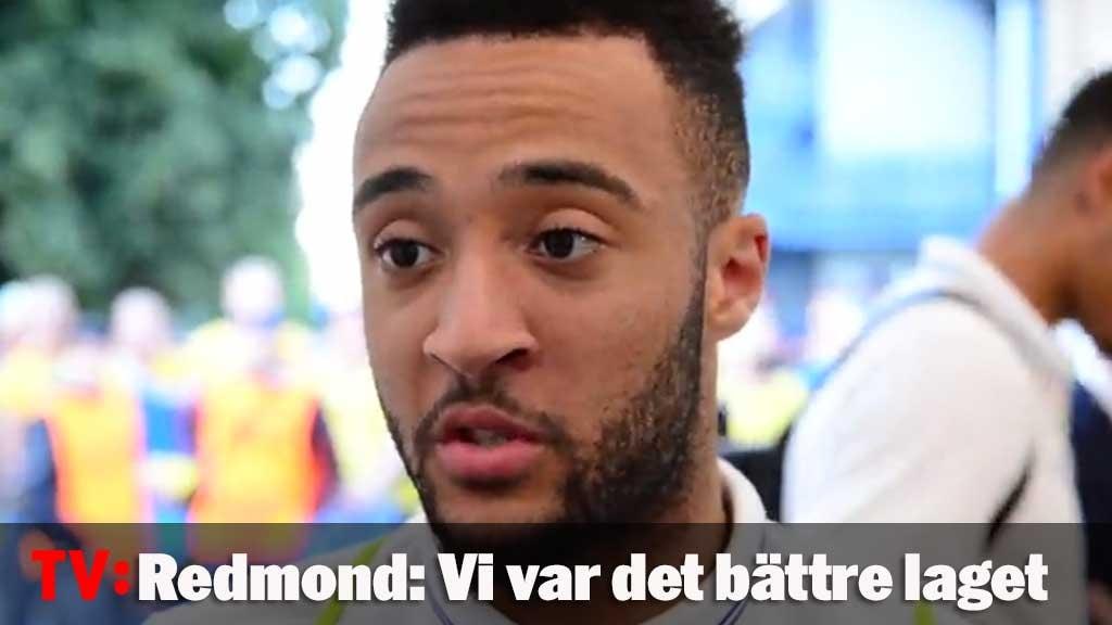 Redmond: "Vi var det bättre laget"