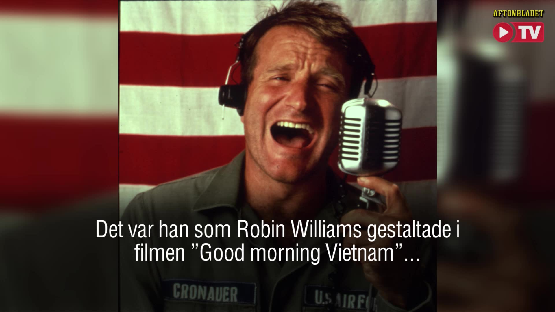 Radioprofil död – låg bakom ”Good morning Vietnam”