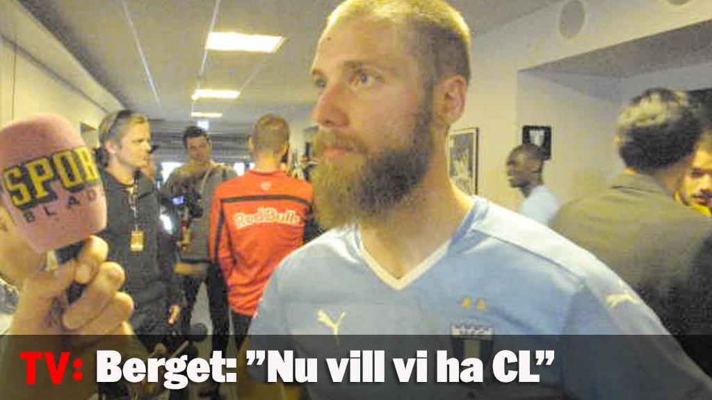 Berget: ”Nu vill vi ha CL”