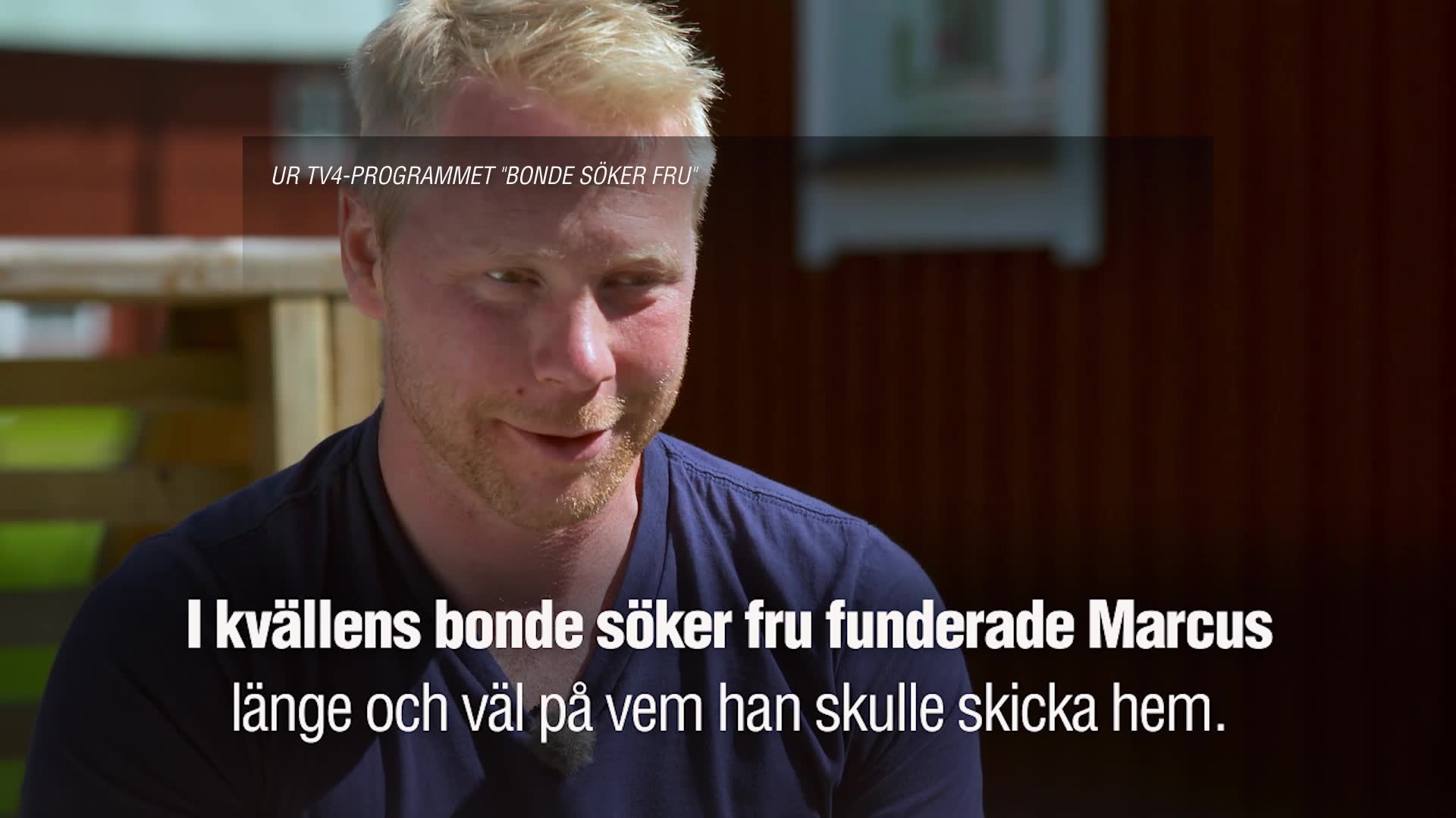 ”Bonde söker fru”-deltagarnar: Dejtingen var en bluff