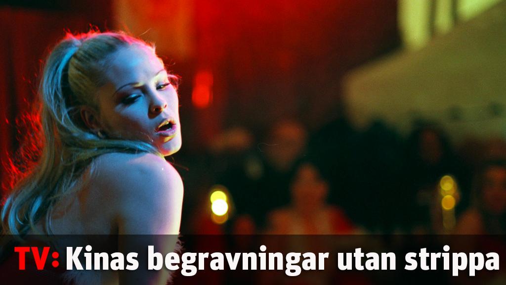 Slutstrippat i Kina - på begravningar