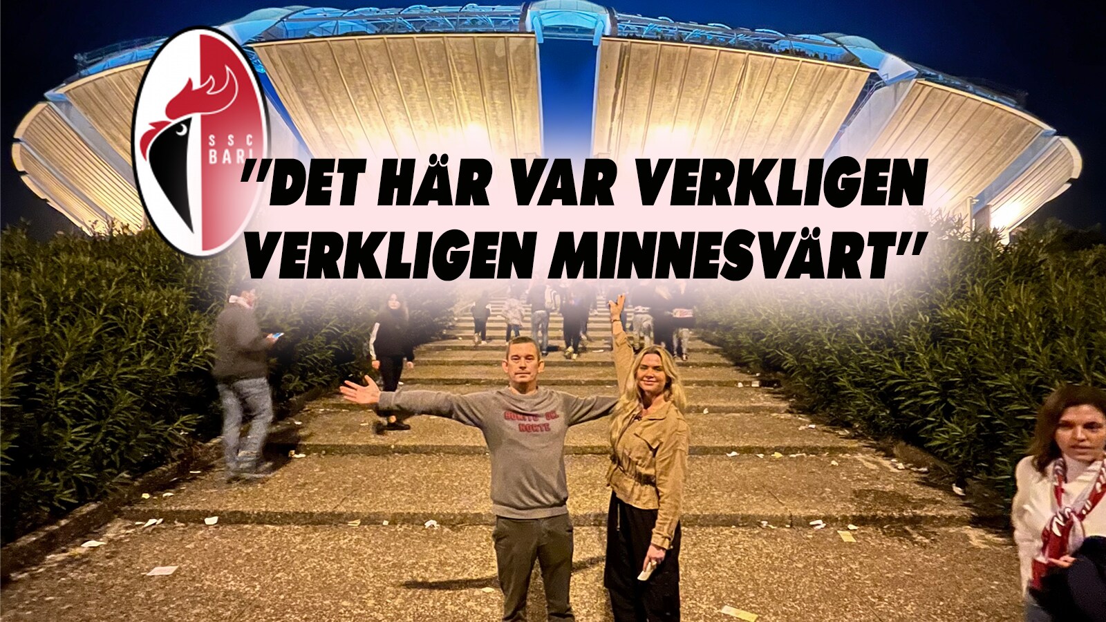 ”Det här var verkligen verkligen minnesvärt!”