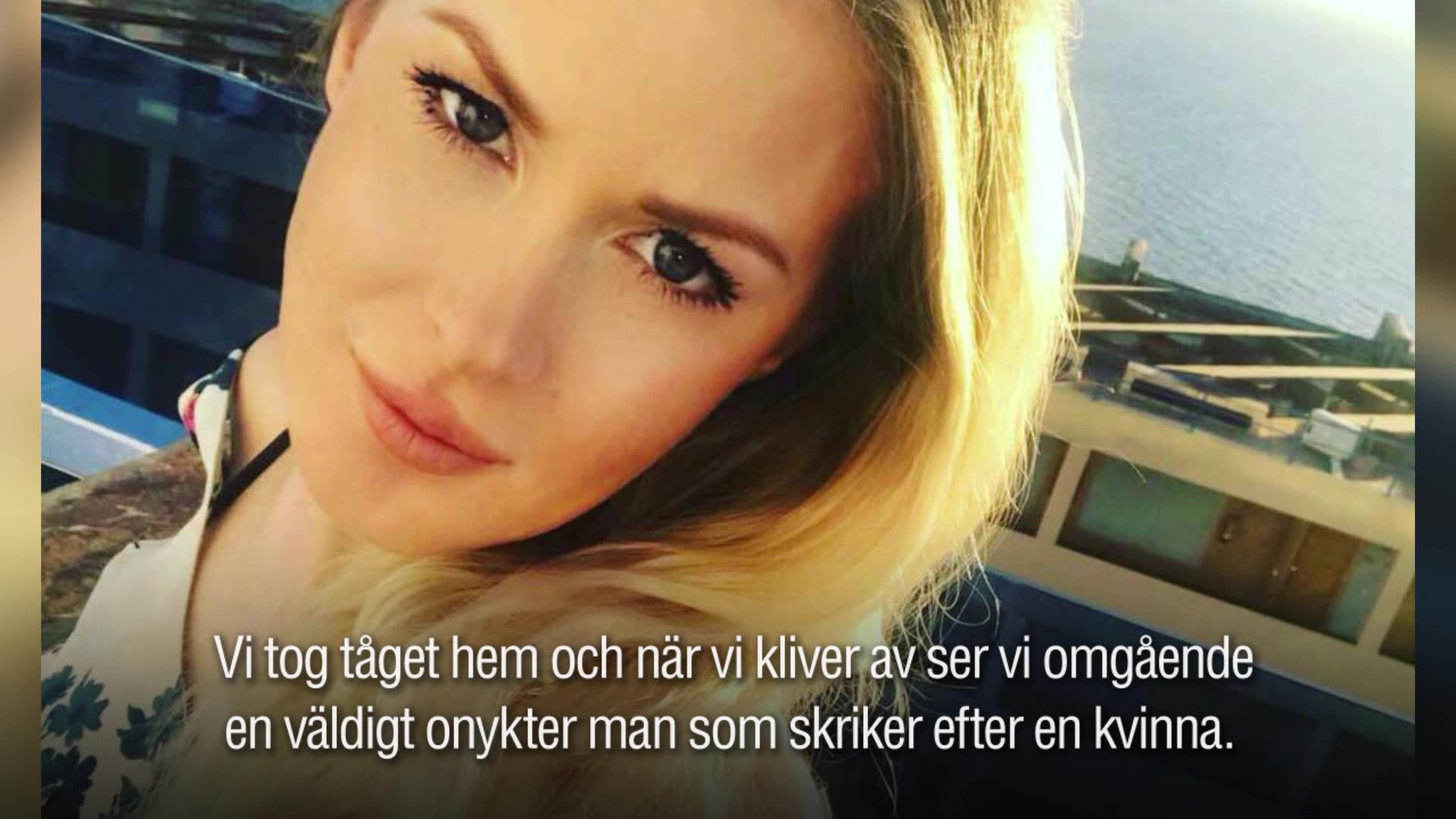 Jenny vill hylla pendlarna – hjälptes åt att skydda trakasserade kvinnan