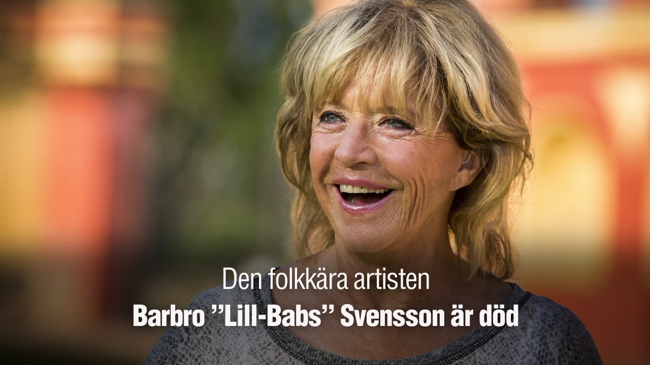 Barbro "Lill-Babs" Svensson är död