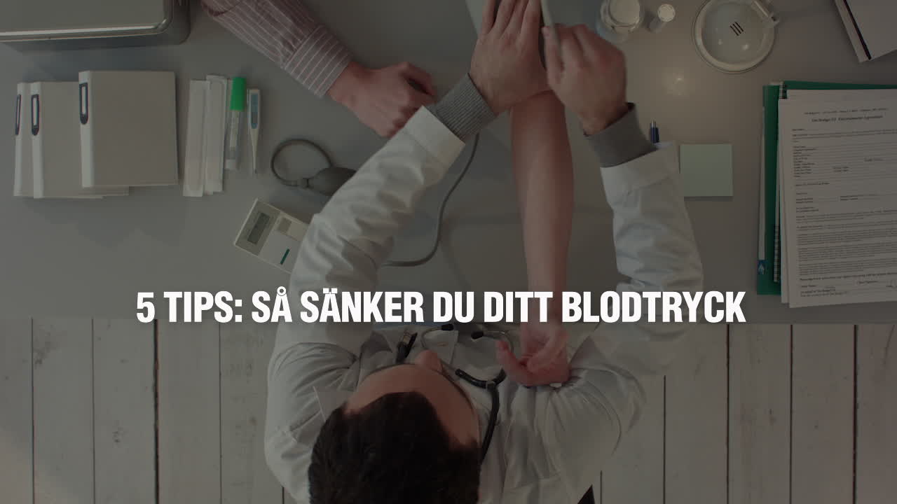 Så sänker du ditt blodtryck – 5 saker att göra i din vardag