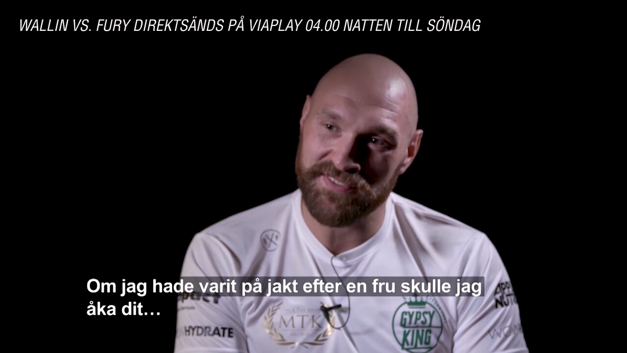 Fury: ”Sverige ska vara stolta över Otto”