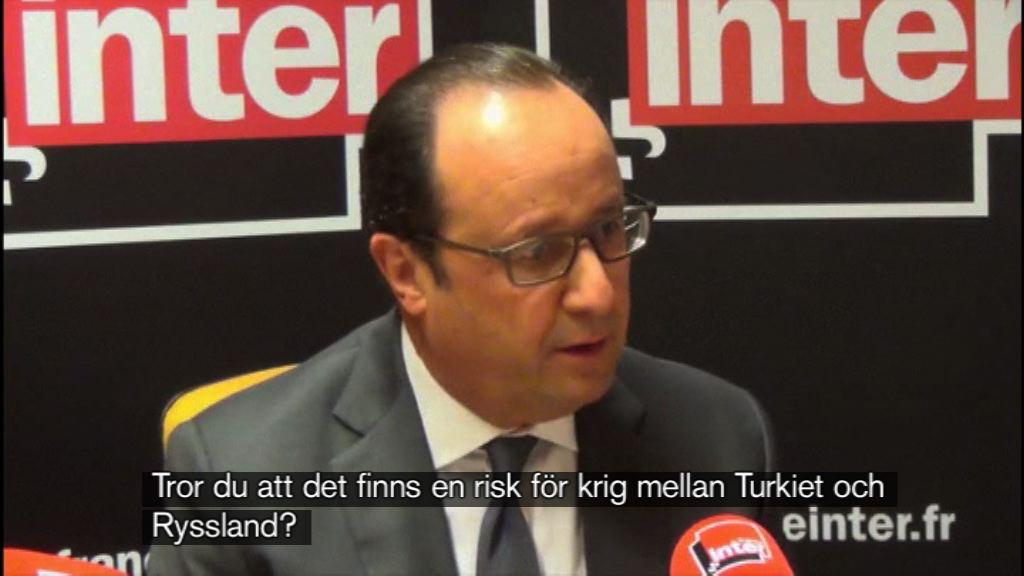 Hollande: ”Risk för krig mellan Turkiet och Ryssland”