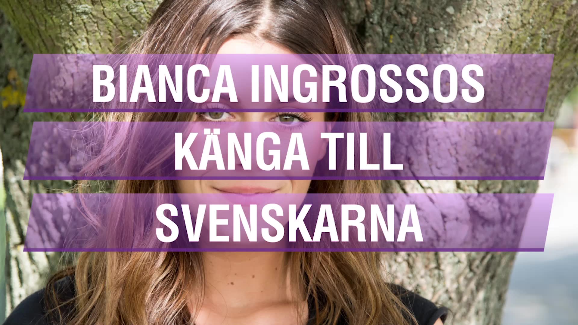 Bianca Ingrossos känga till svenskarna