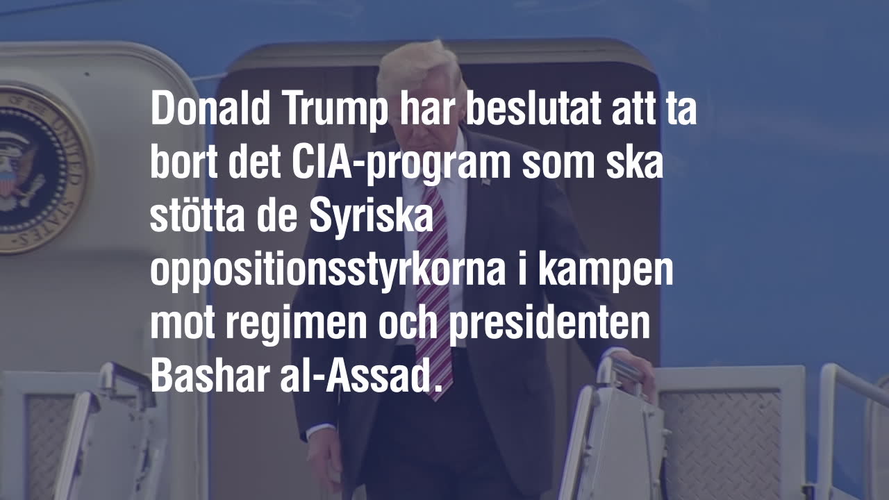 Trump drar tillbaka stödet till rebellerna i Syrien
