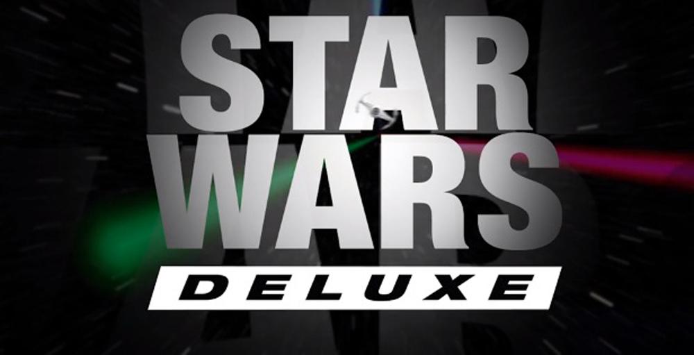 Star Wars Deluxe