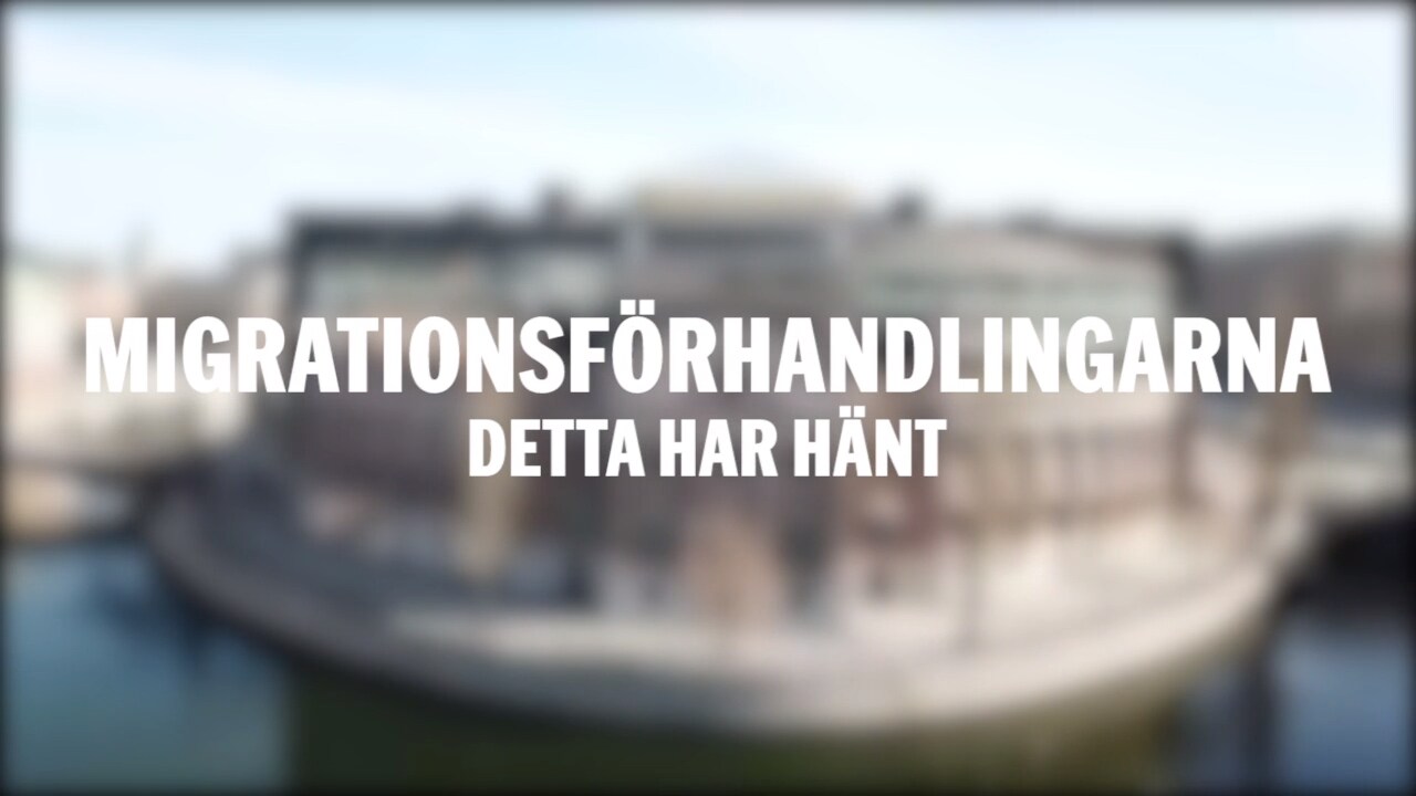 Migrationsförhandlingarna – detta har hänt