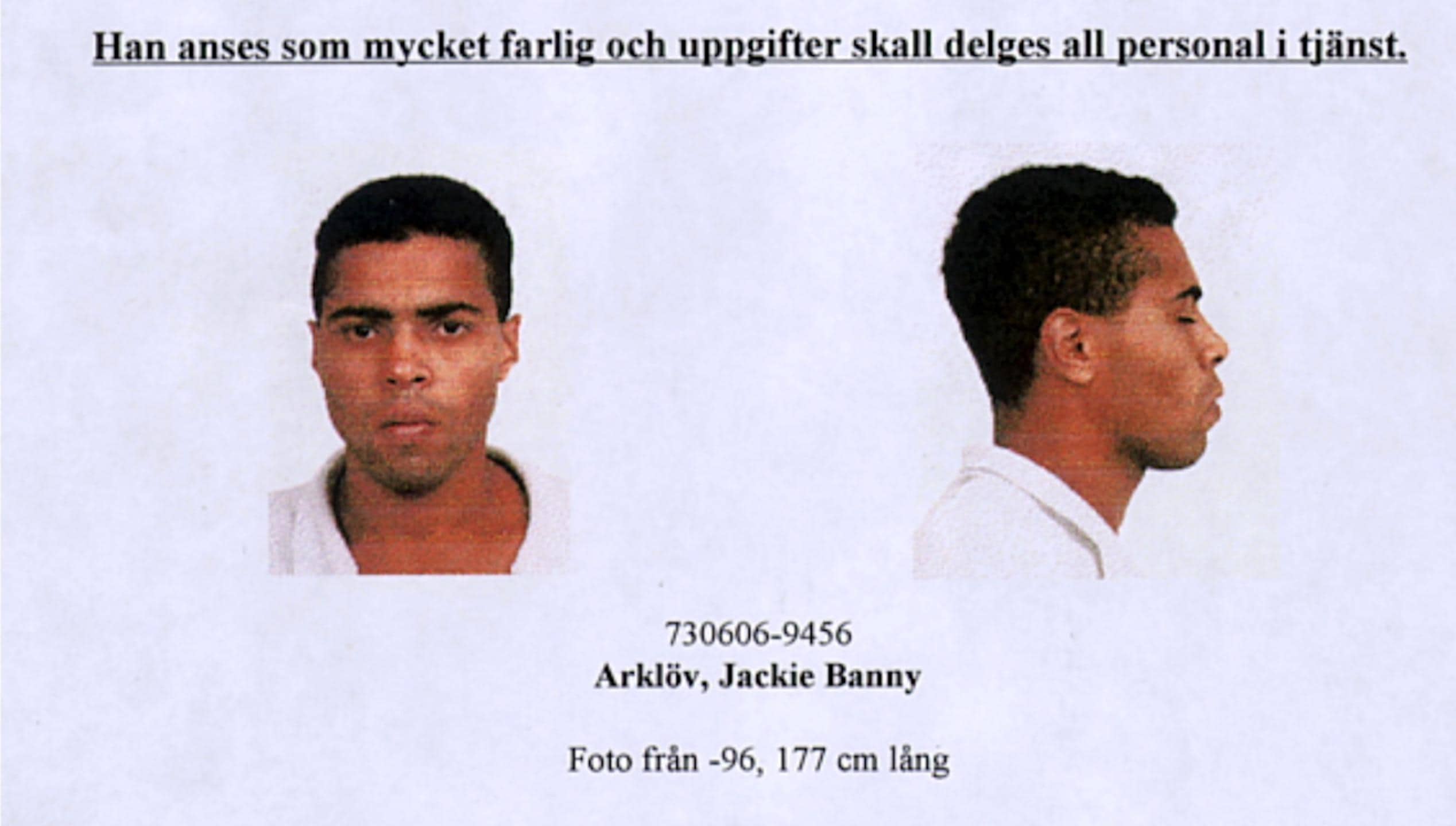 Jackie Arklöv flyttad till annan anstalt