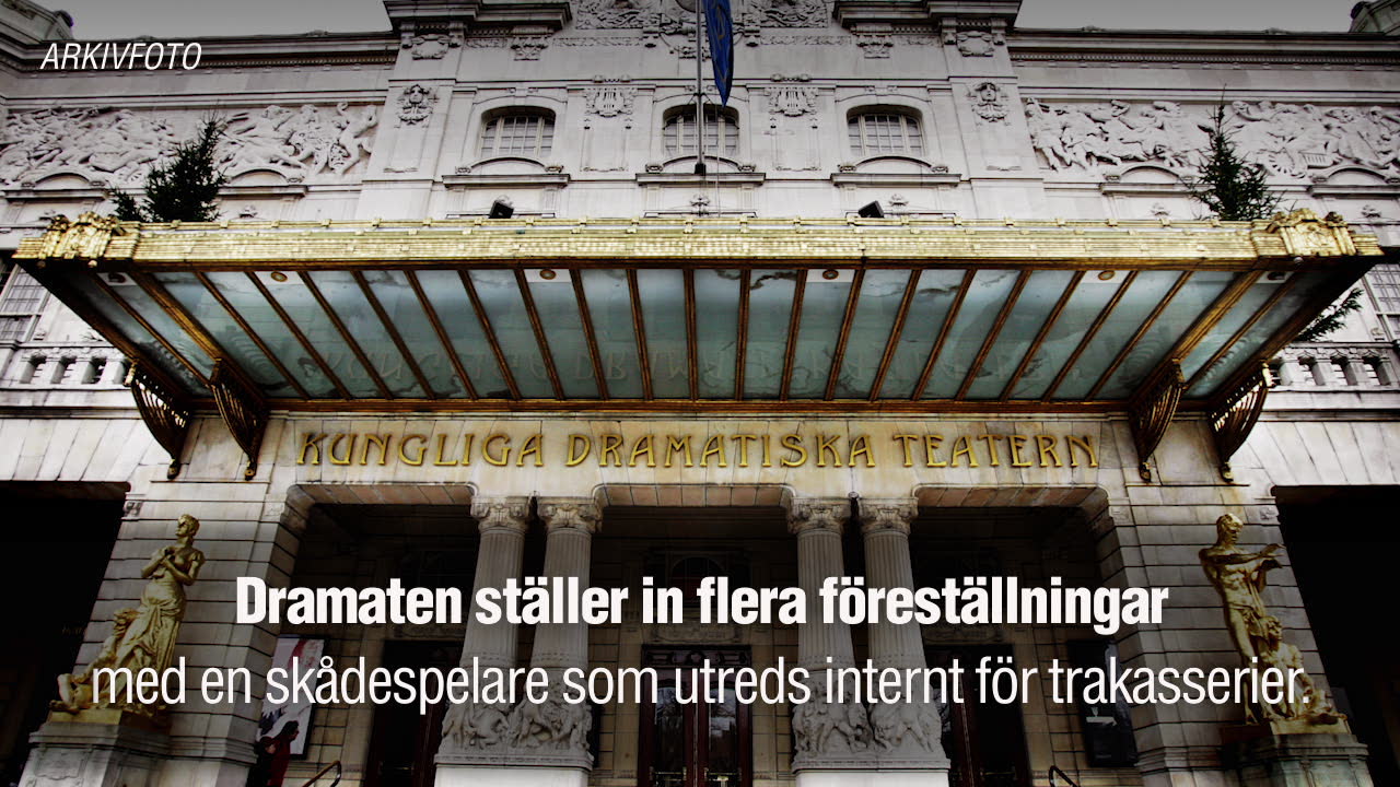 Dramaten ställer in föreställningar med utpekad skådespelare