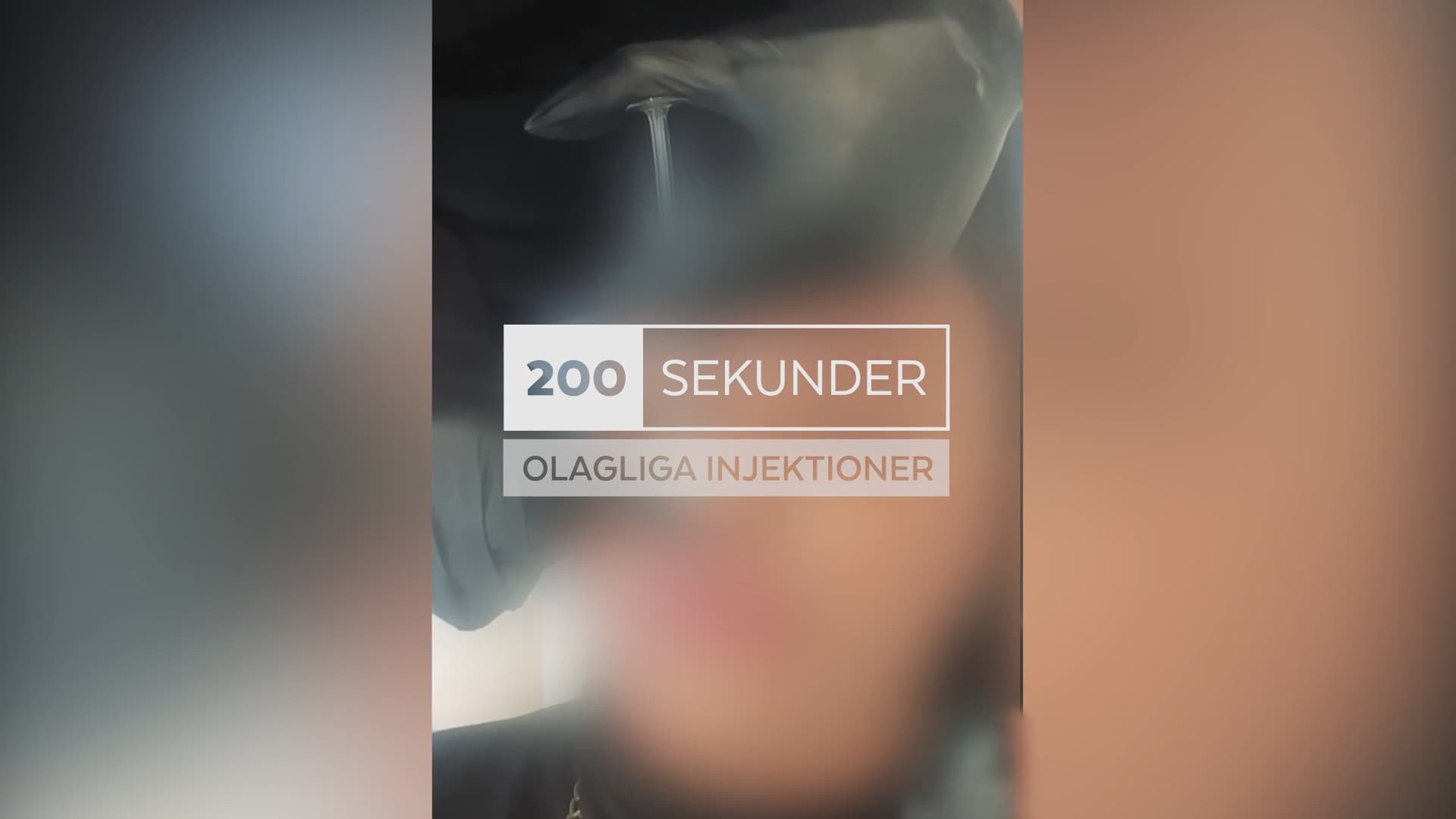 200 sekunder – olagliga injektioner