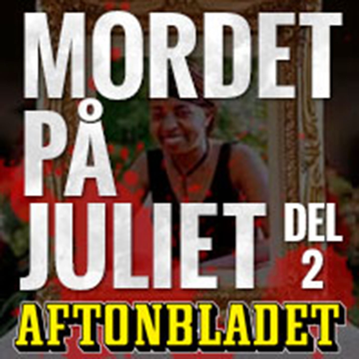 Mordet på Juliet – del två episode artwork