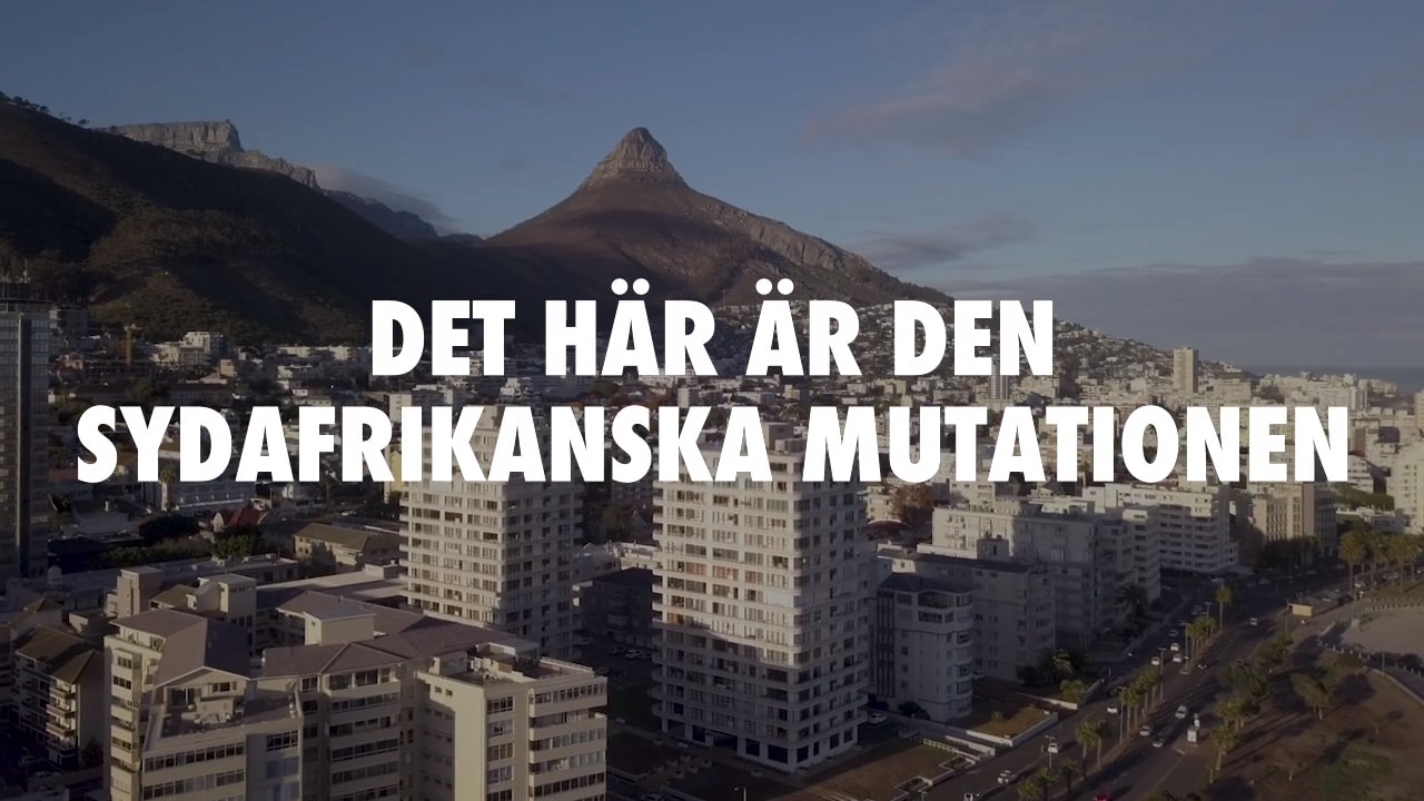 "Värst av alla" – Det här är den sydafrikanska mutationen