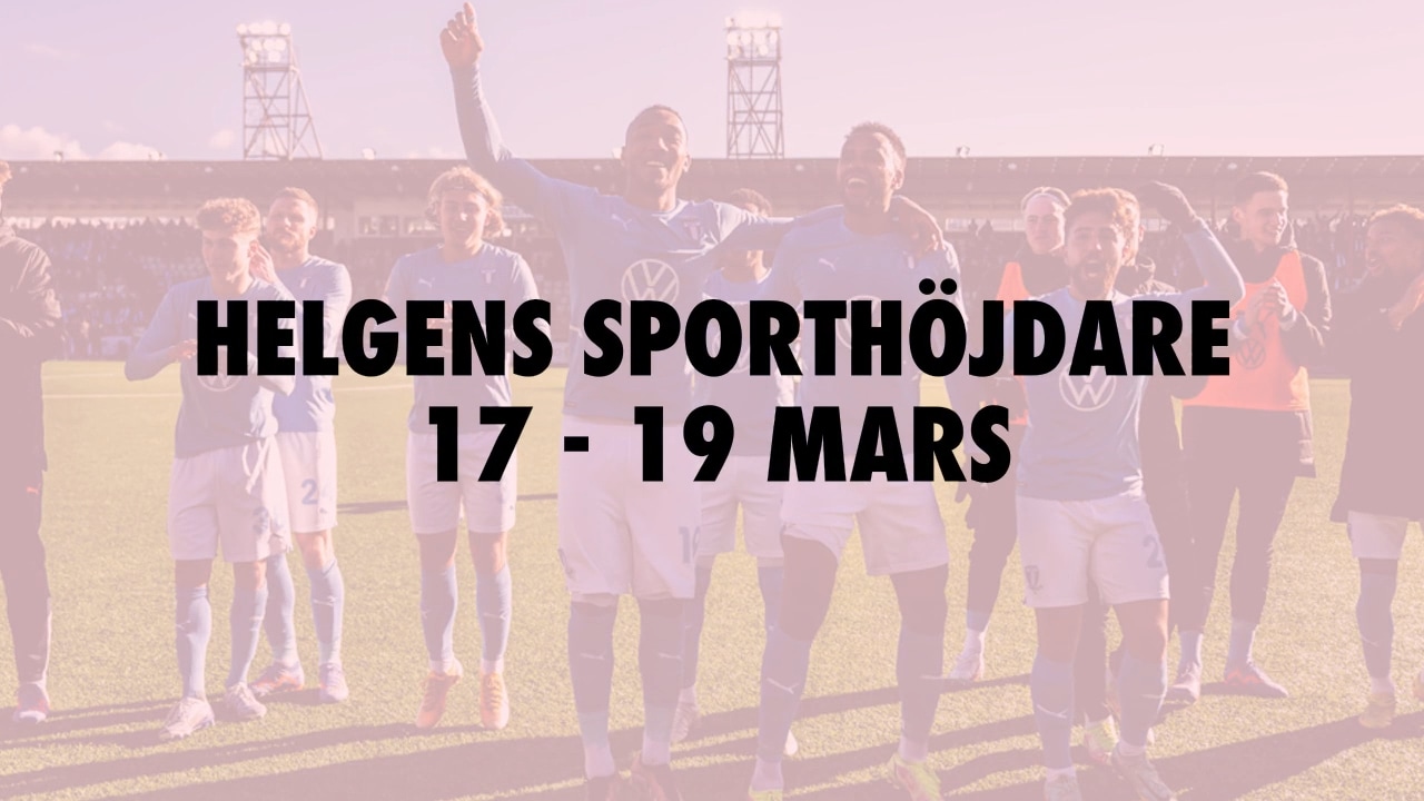 Här är helgens sporthöjdare 17-19 mars