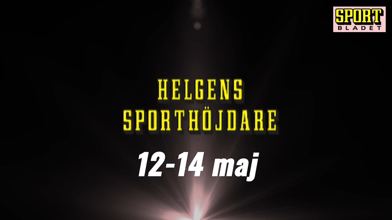 Här är helgens sporthöjdare 12-14 maj