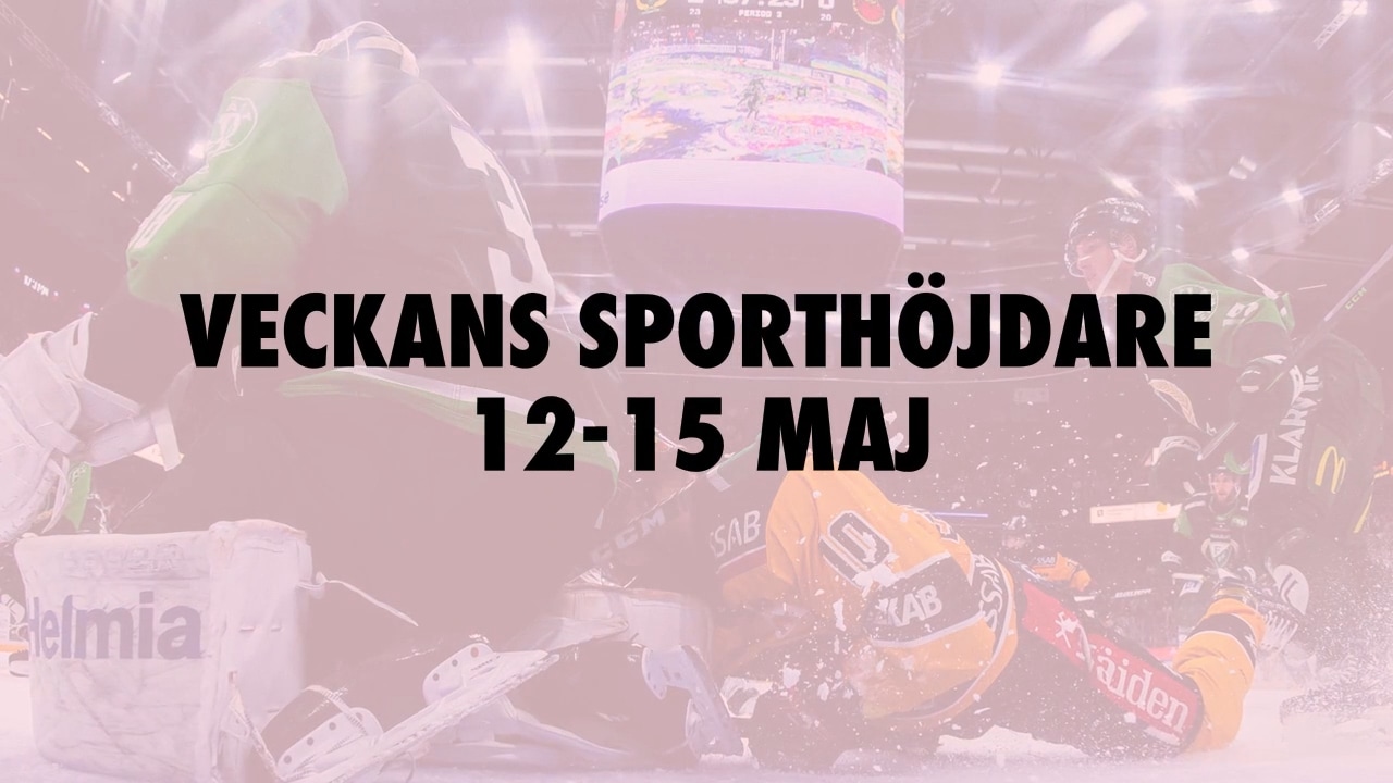 Helgens sporthöjdare 12-15 maj