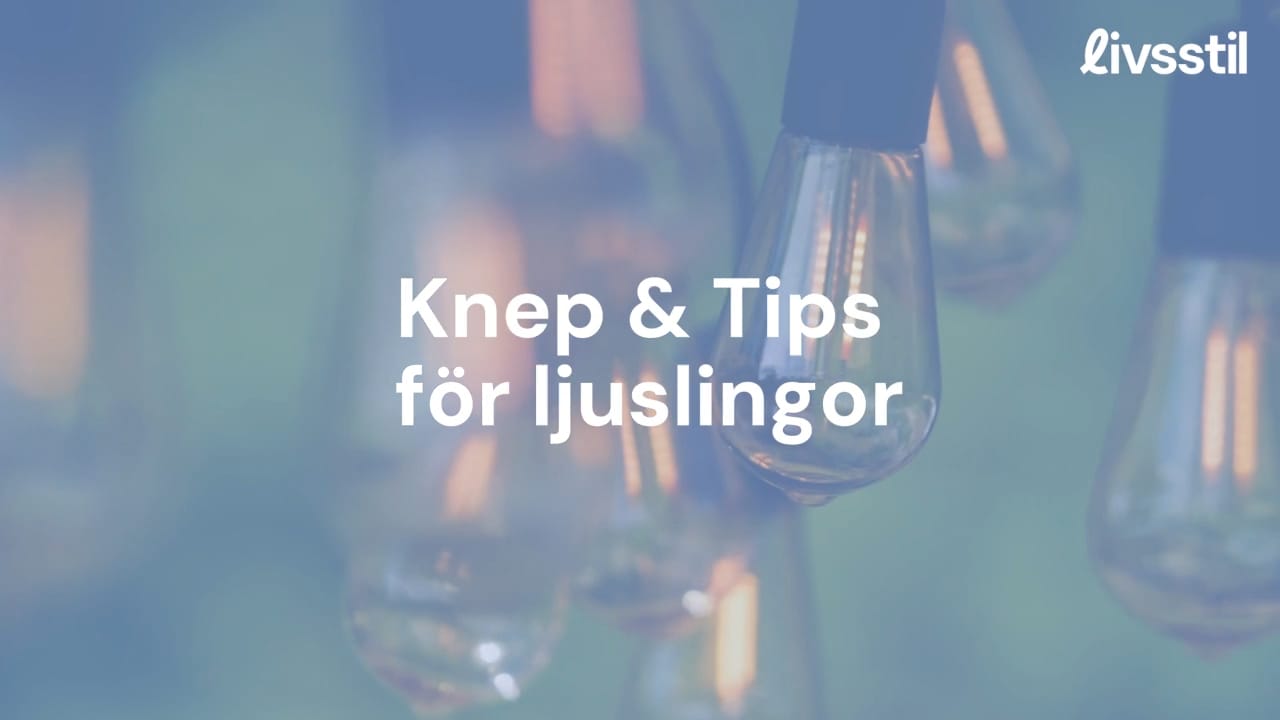 Hemmafixaren –  Knep och tips för ljusslingor