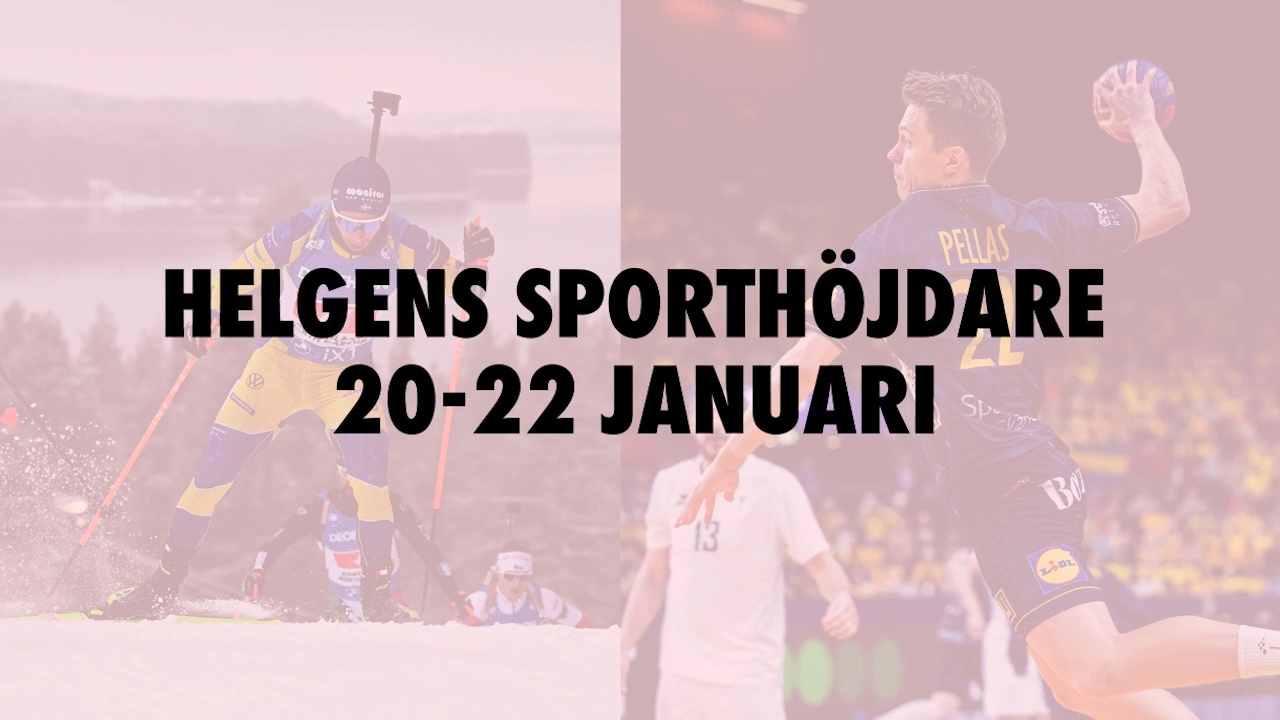 Här är helgens sporthöjdare 20-22 januari