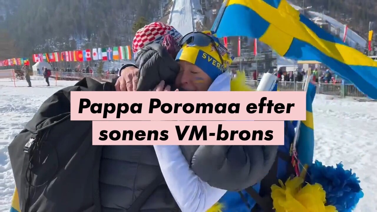 Pappa Poromaa efter VM-bronset:  "i dag blir det skumpa"