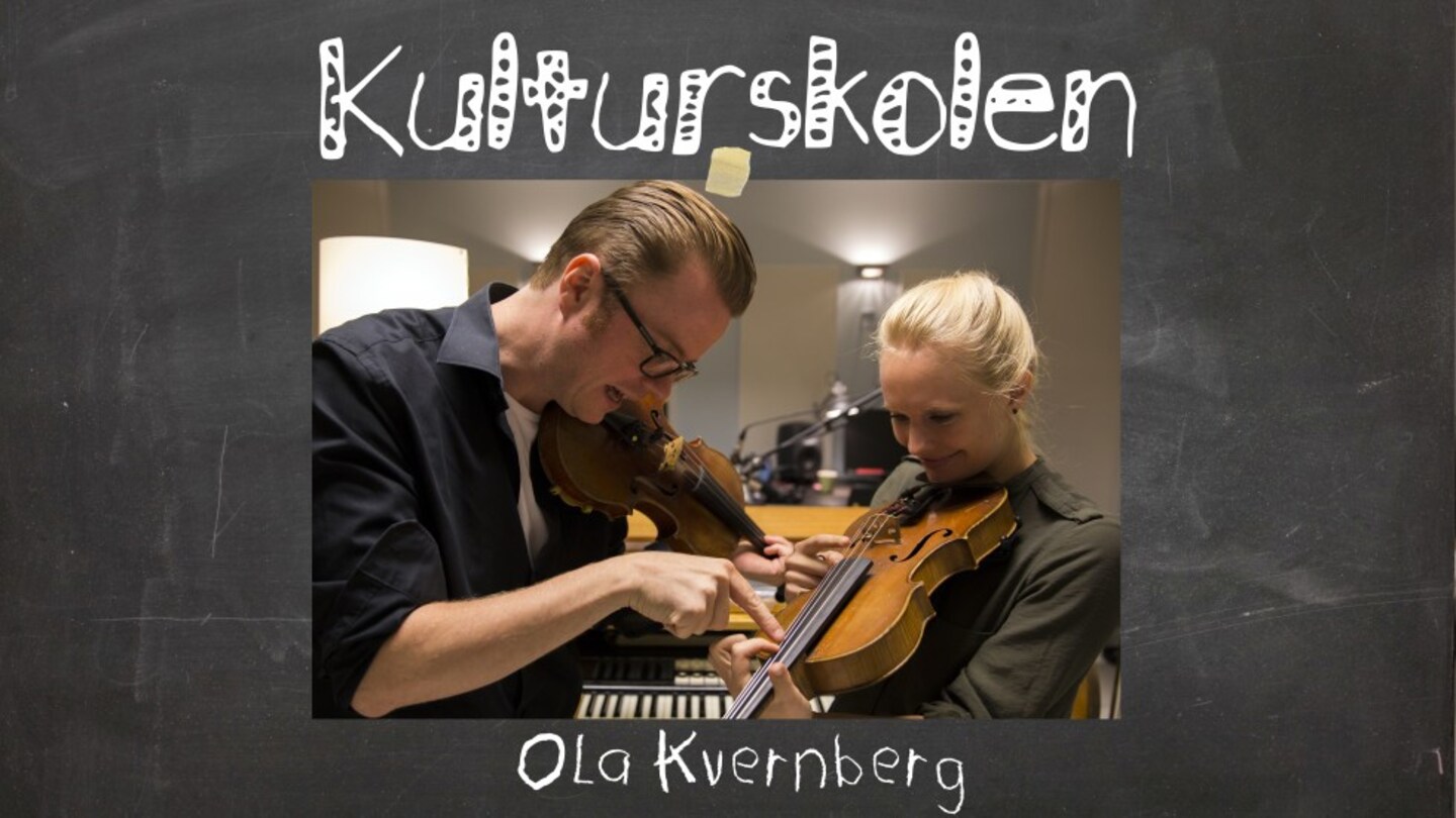 Kulturskolen episode 2 - Ola Kvernberg