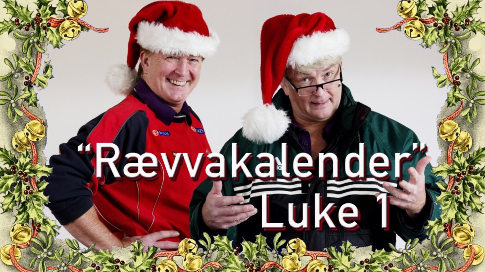 «Rævvakalender» luke 1
