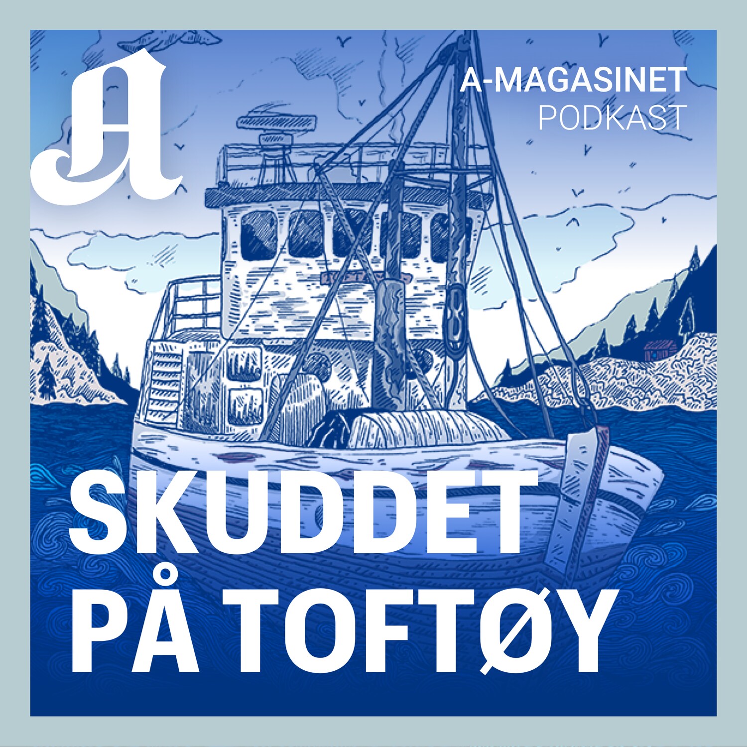 Skuddet på Toftøy