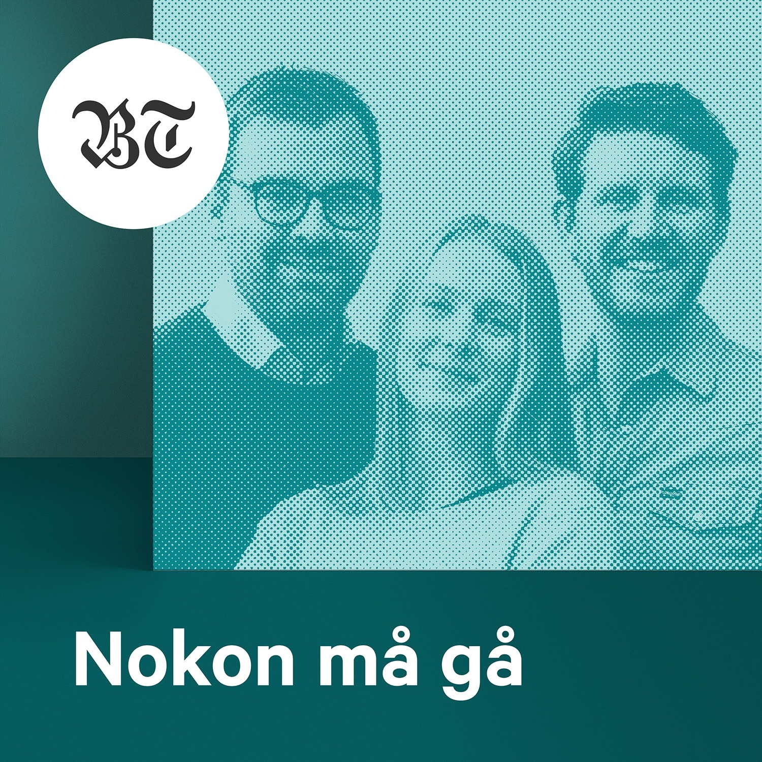 Nokon må gå