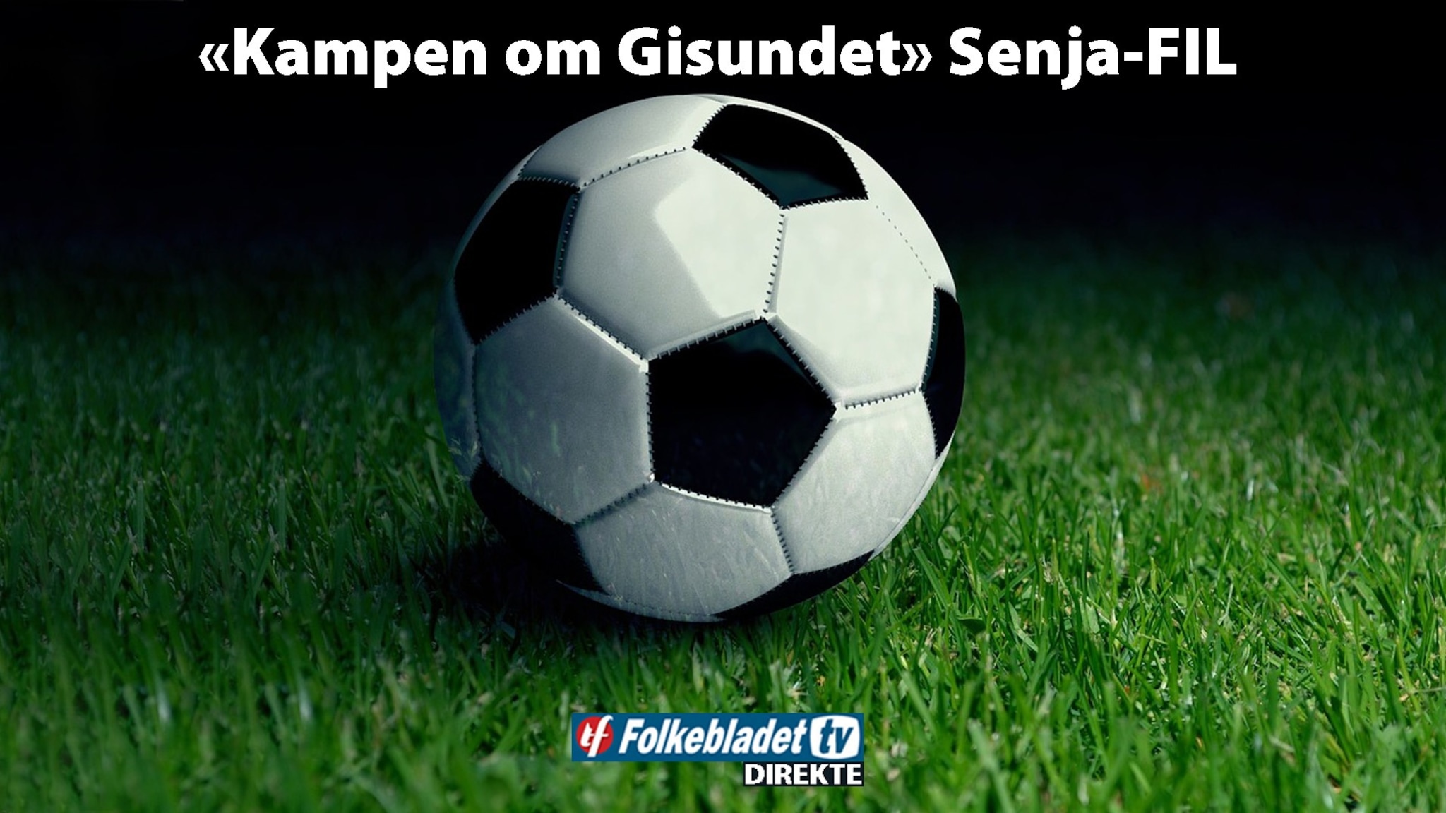 Direkte: Se Senja-FIL i «slaget om Gisundet»