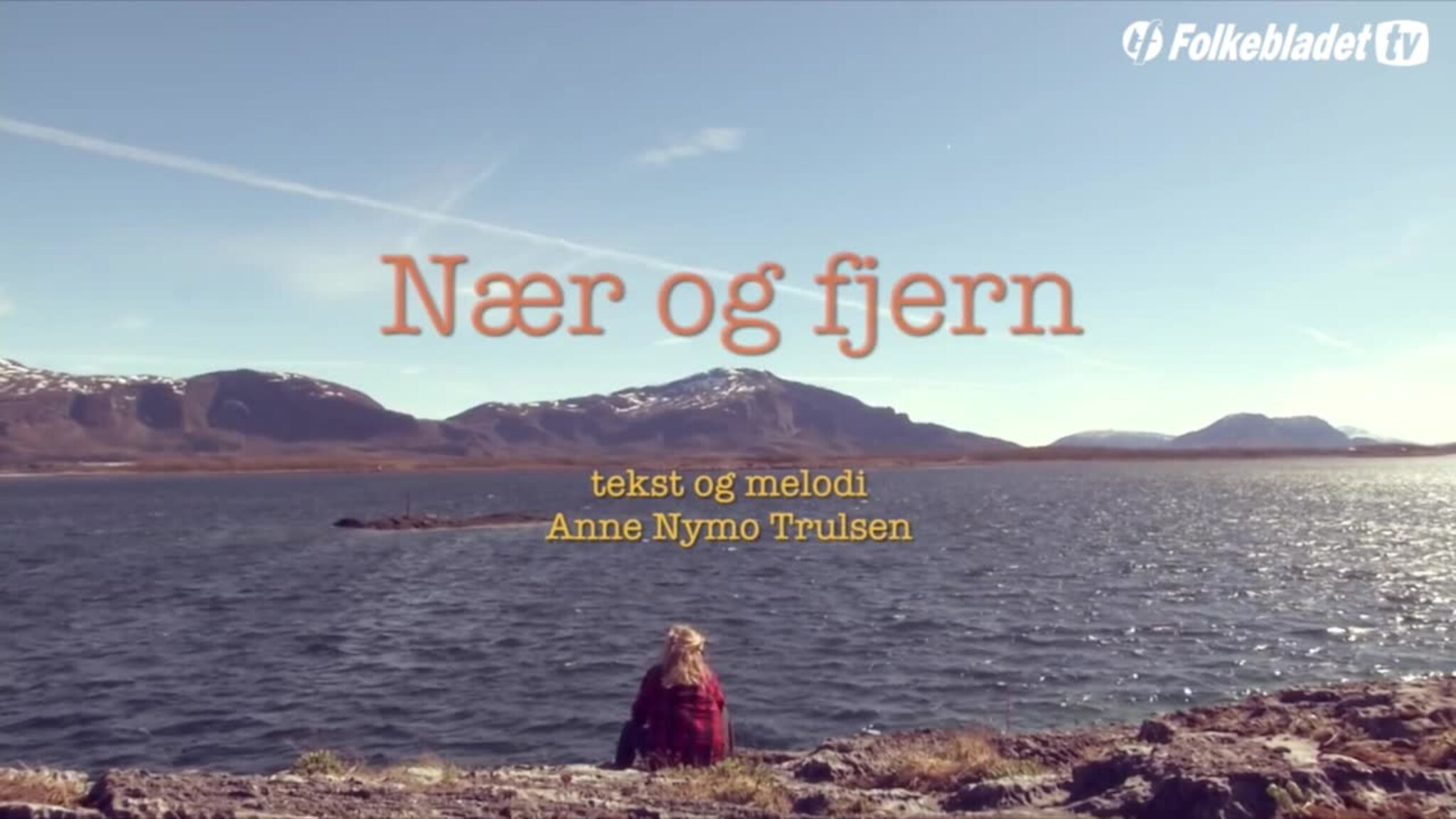 Anne Nymo Trulsen: Nær og fjern