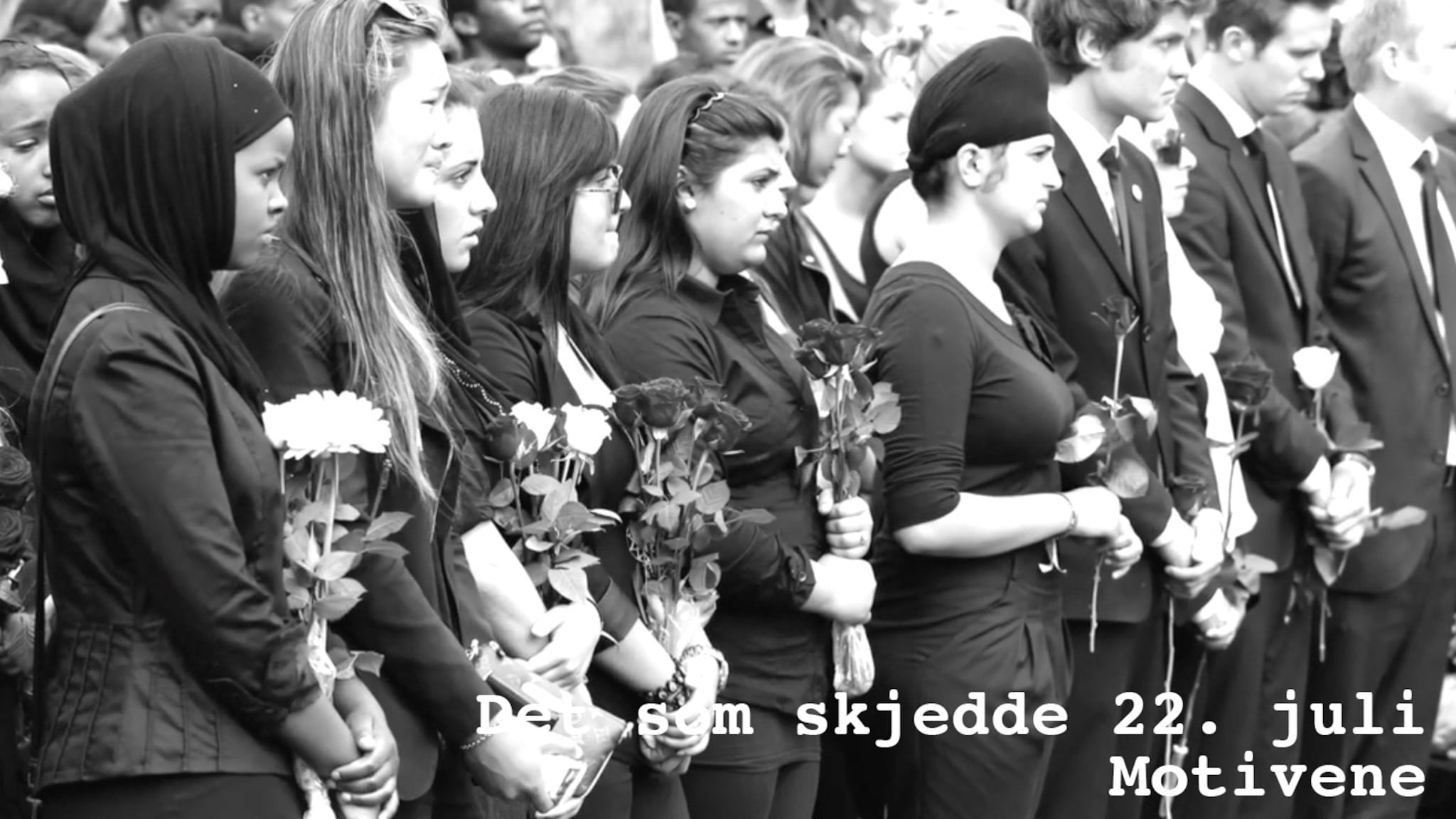 Det som skjedde 22. juli: Del 4 — motivene bak