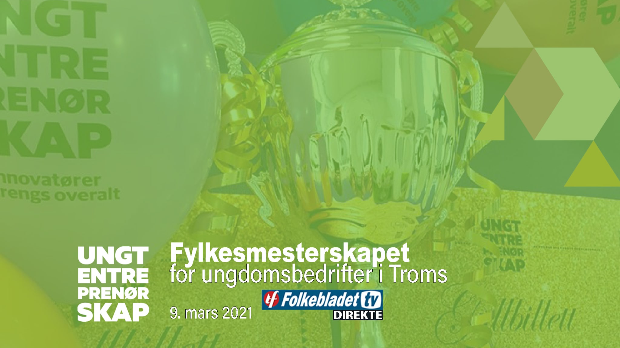 Opptak: Fylkesmesterskap for ungdomsbedrifter