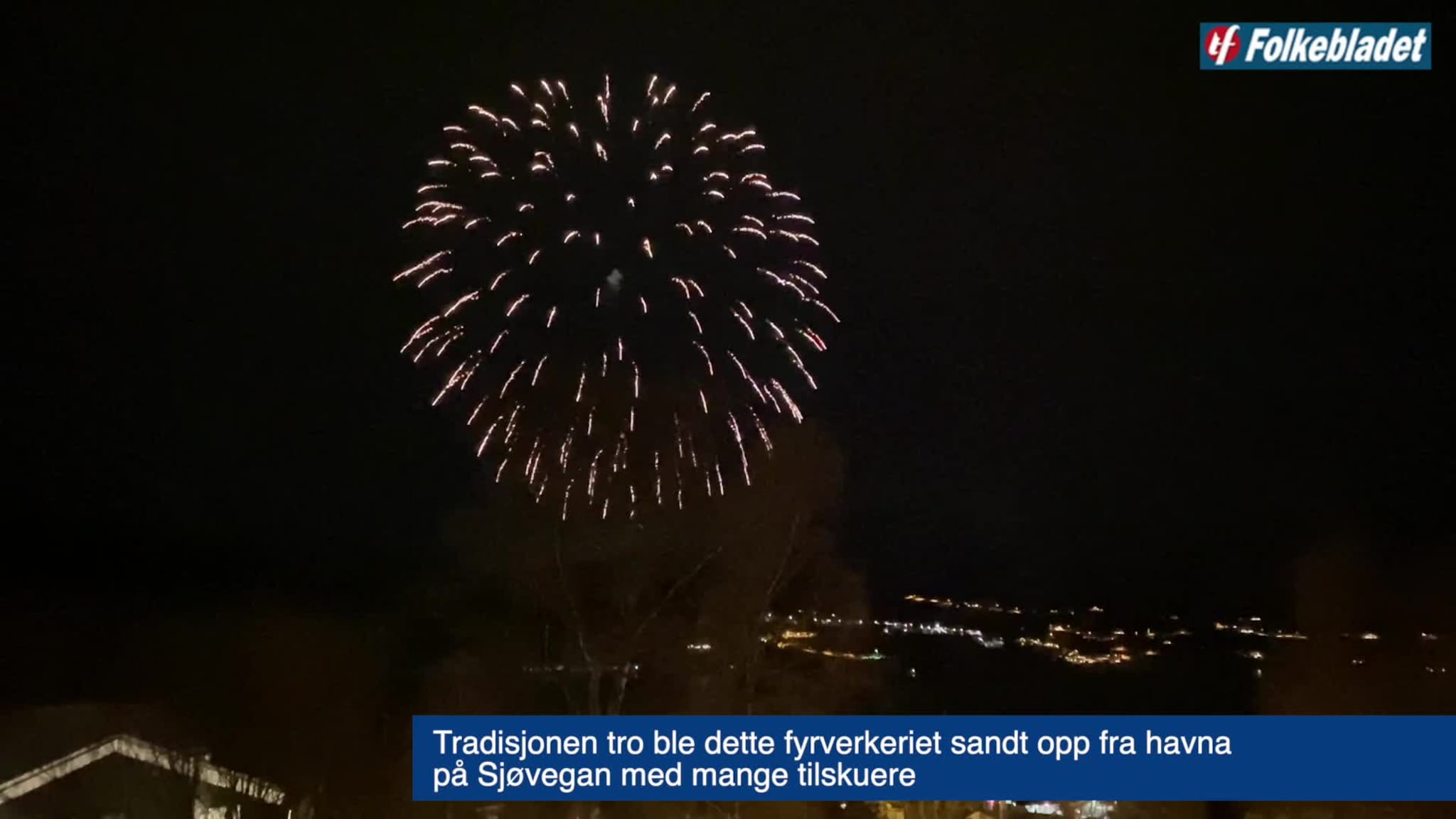 Fyrverkeriet på Sjøvegan og i Sørreisa