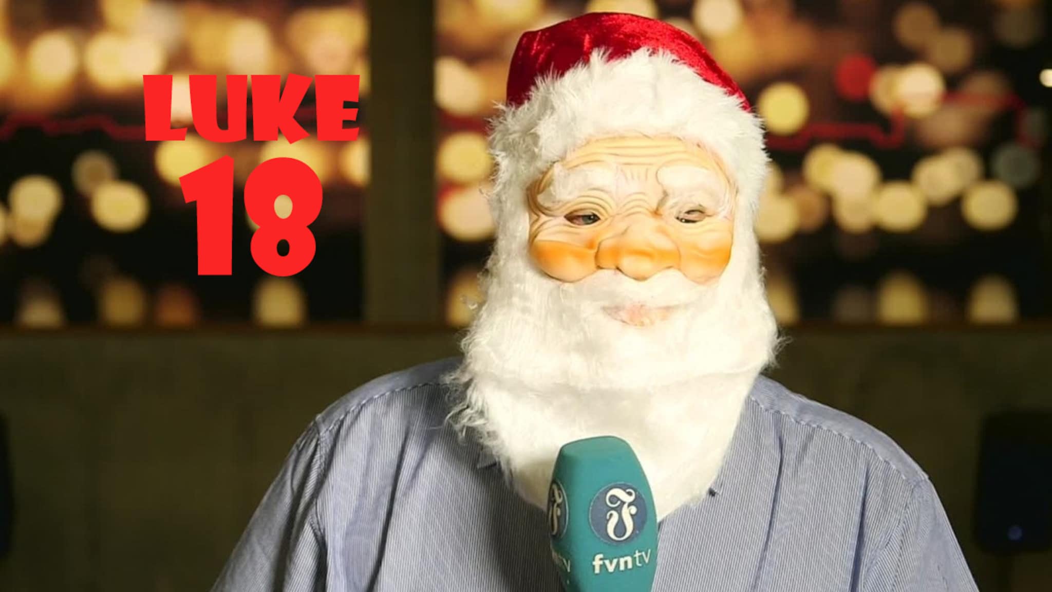 Luke 18: Hvem er den syngende julenissen?