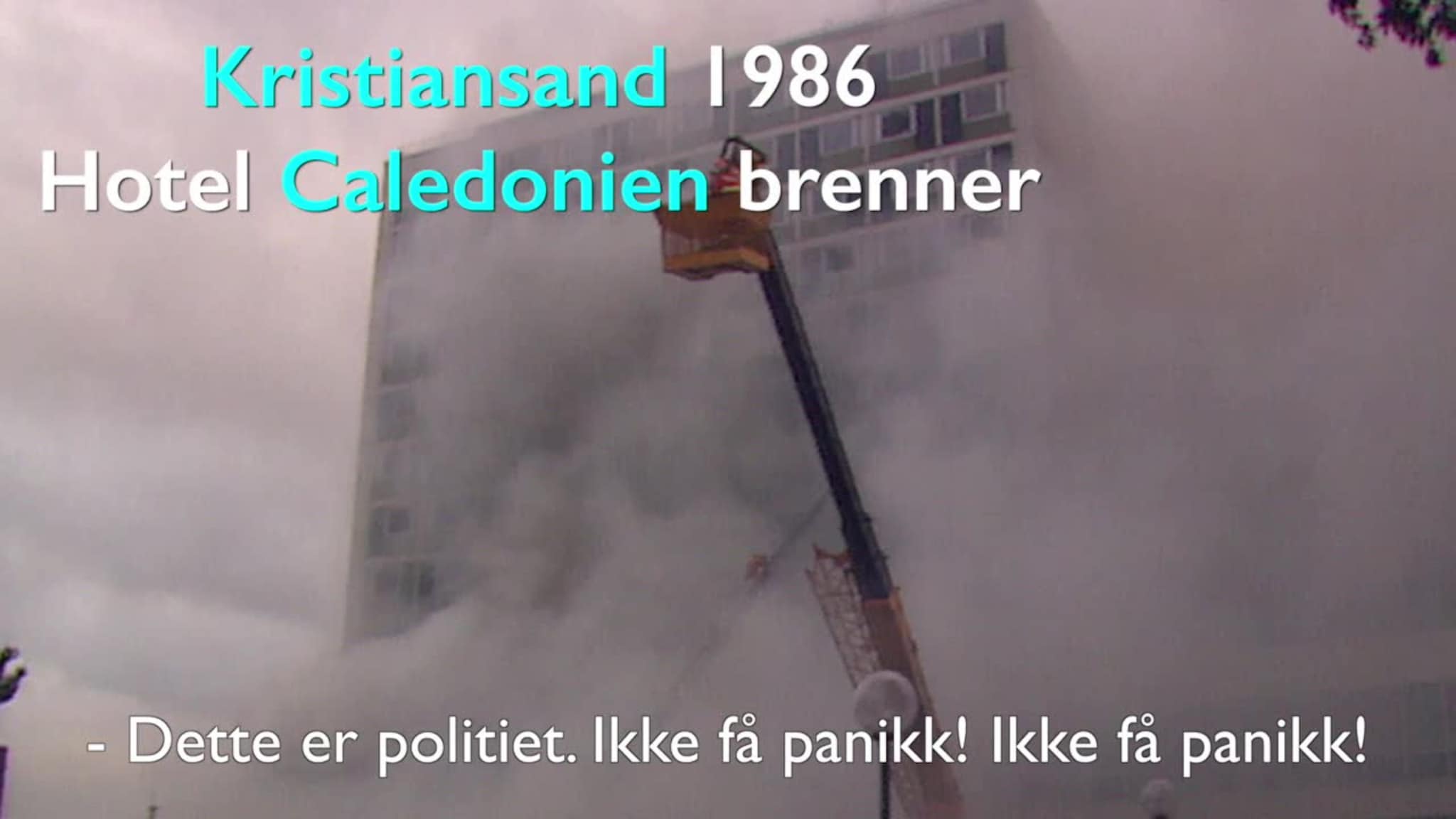 30 år siden Caledonien-brannen