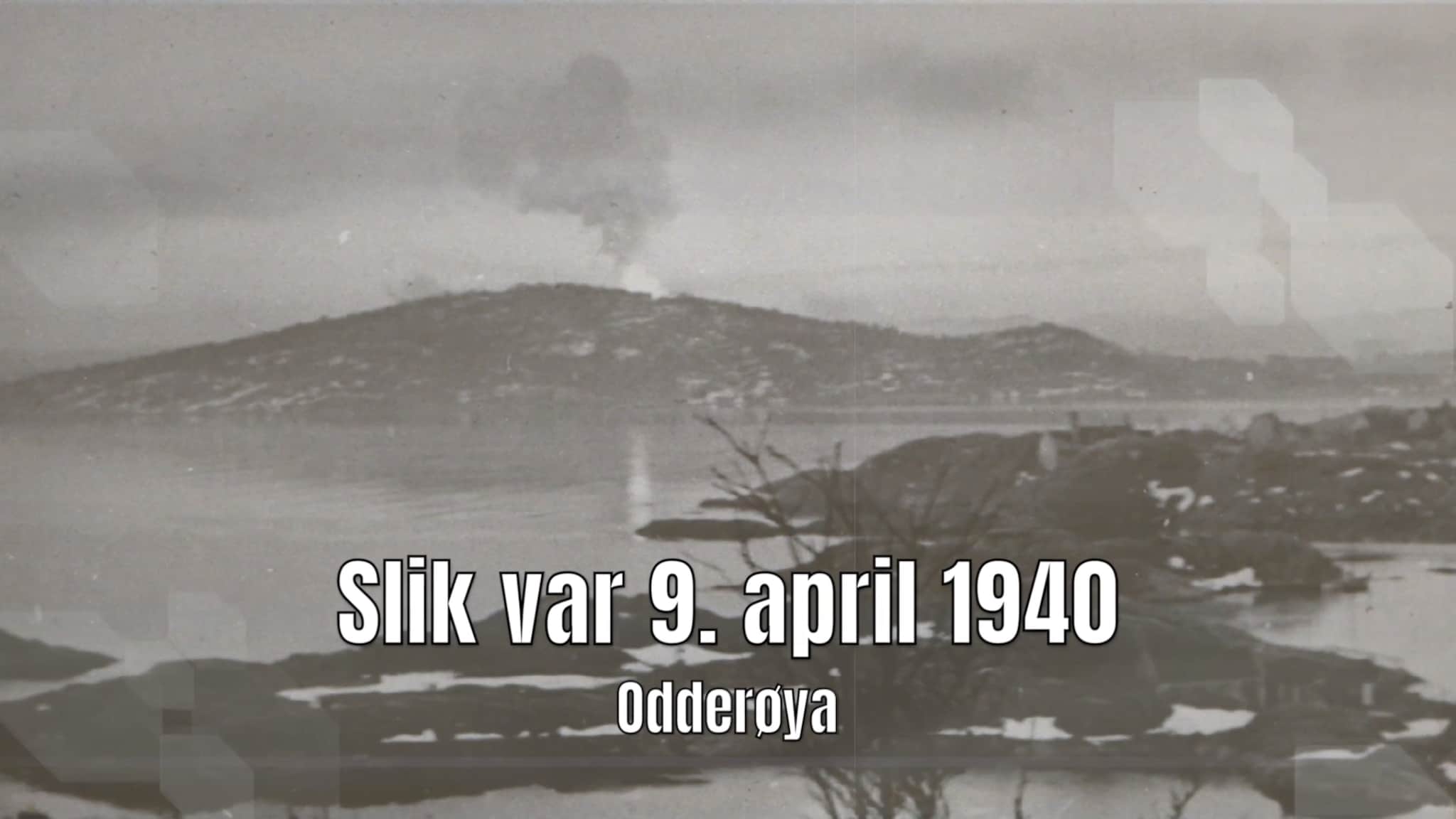Slik var 9. april 1940 - Odderøya