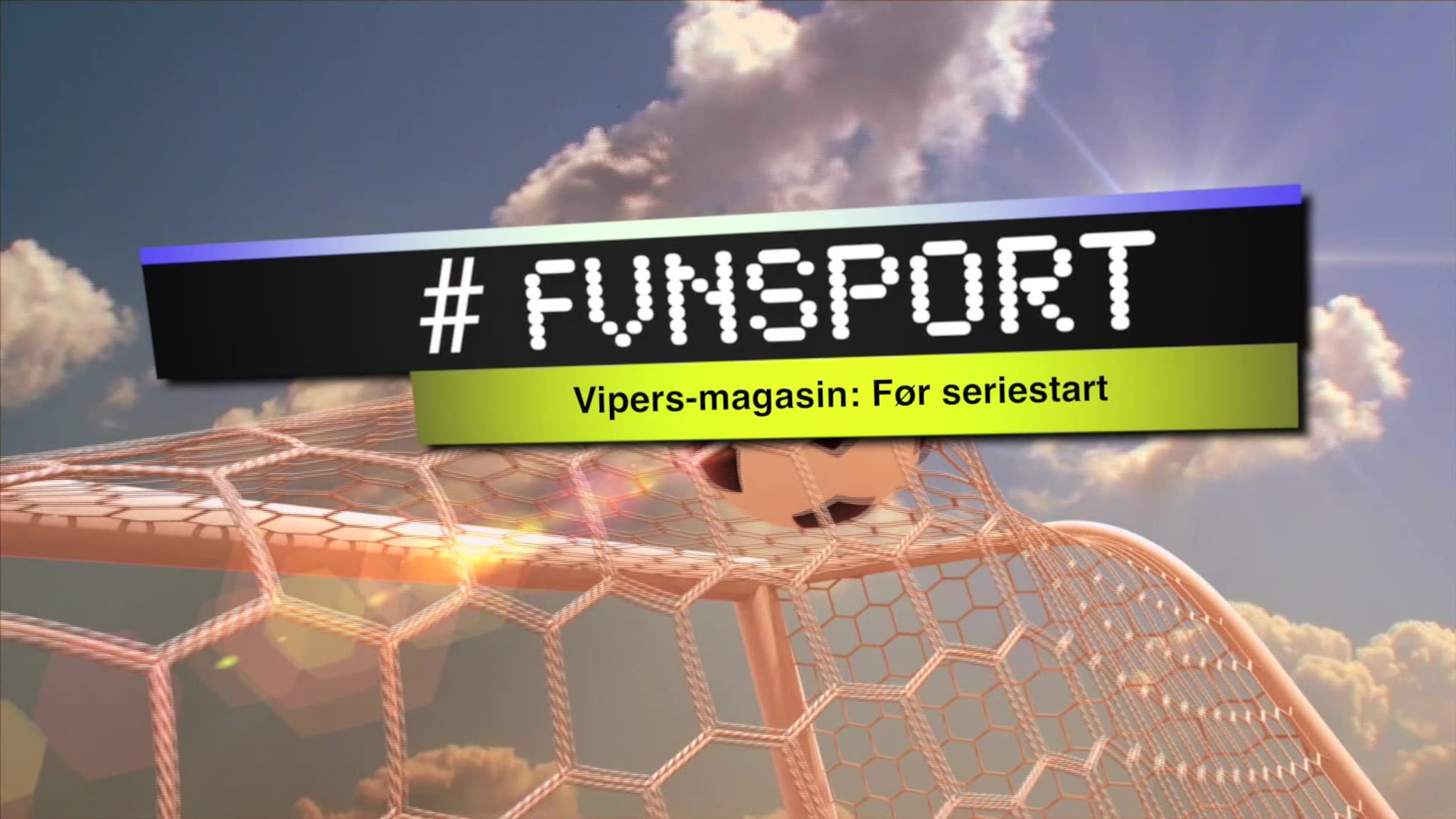 - Nå ønsker alle lagene å slå Vipers