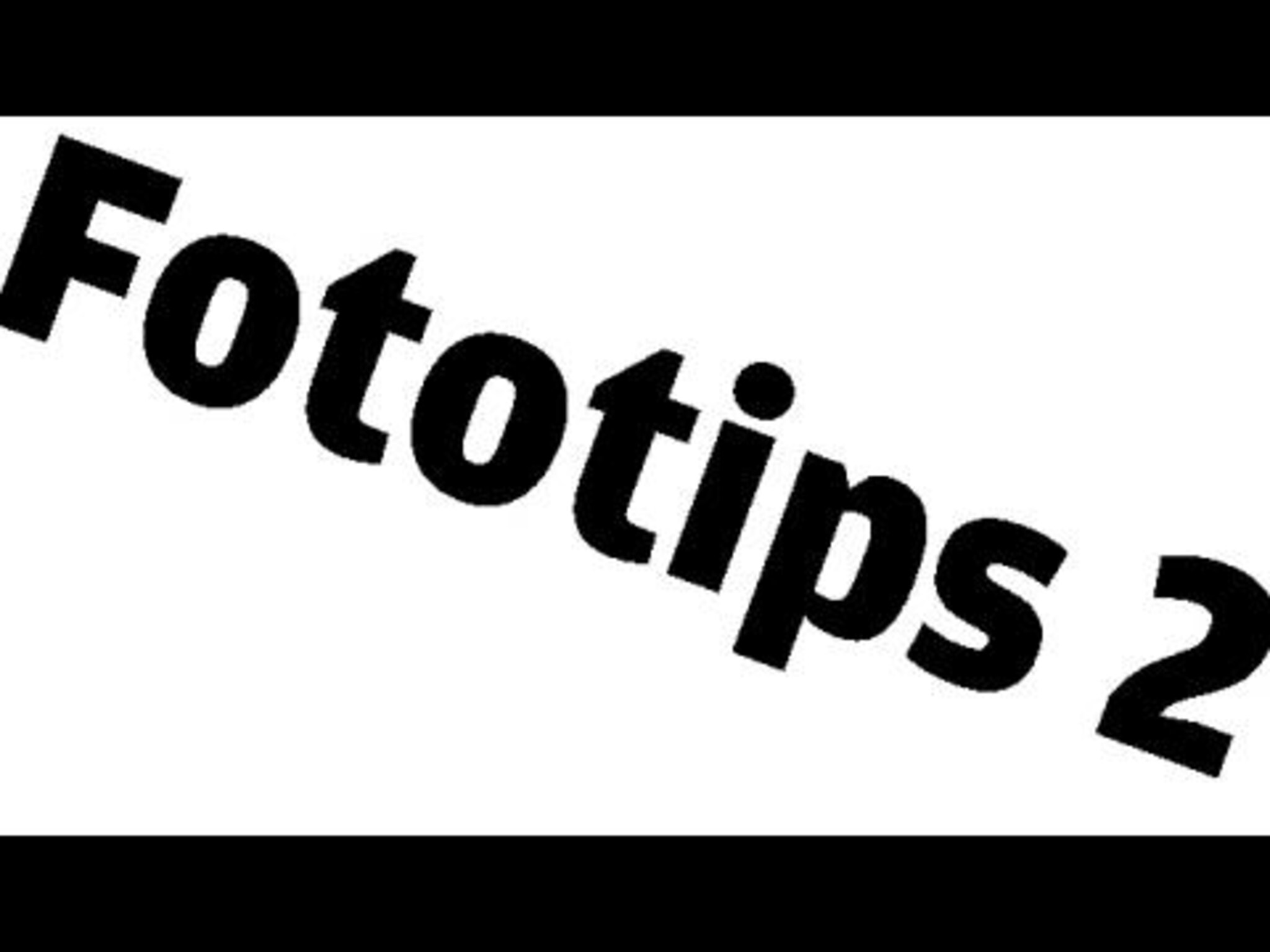 Fototips nr. 2