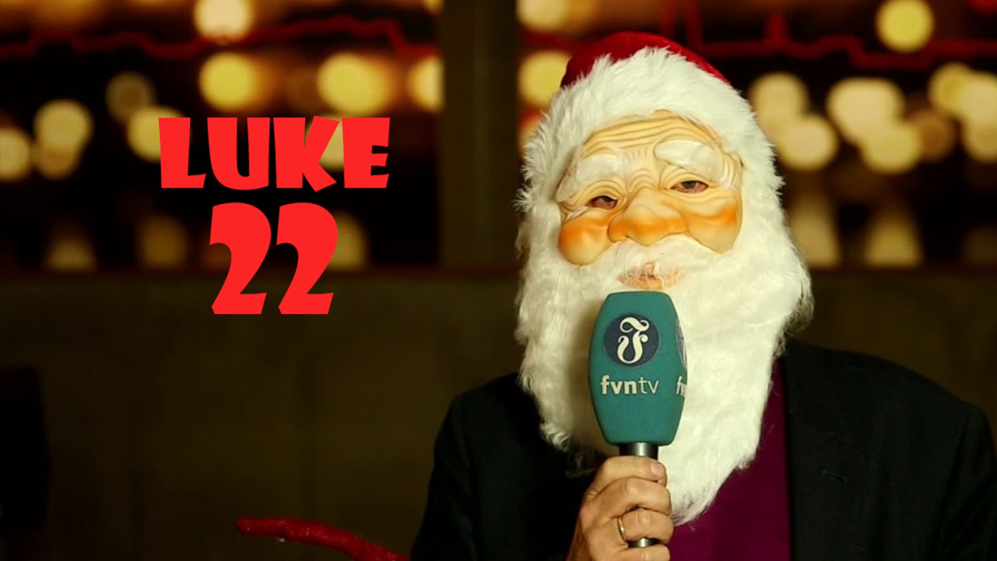 Luke 22: Hvem er den syngende julenissen?