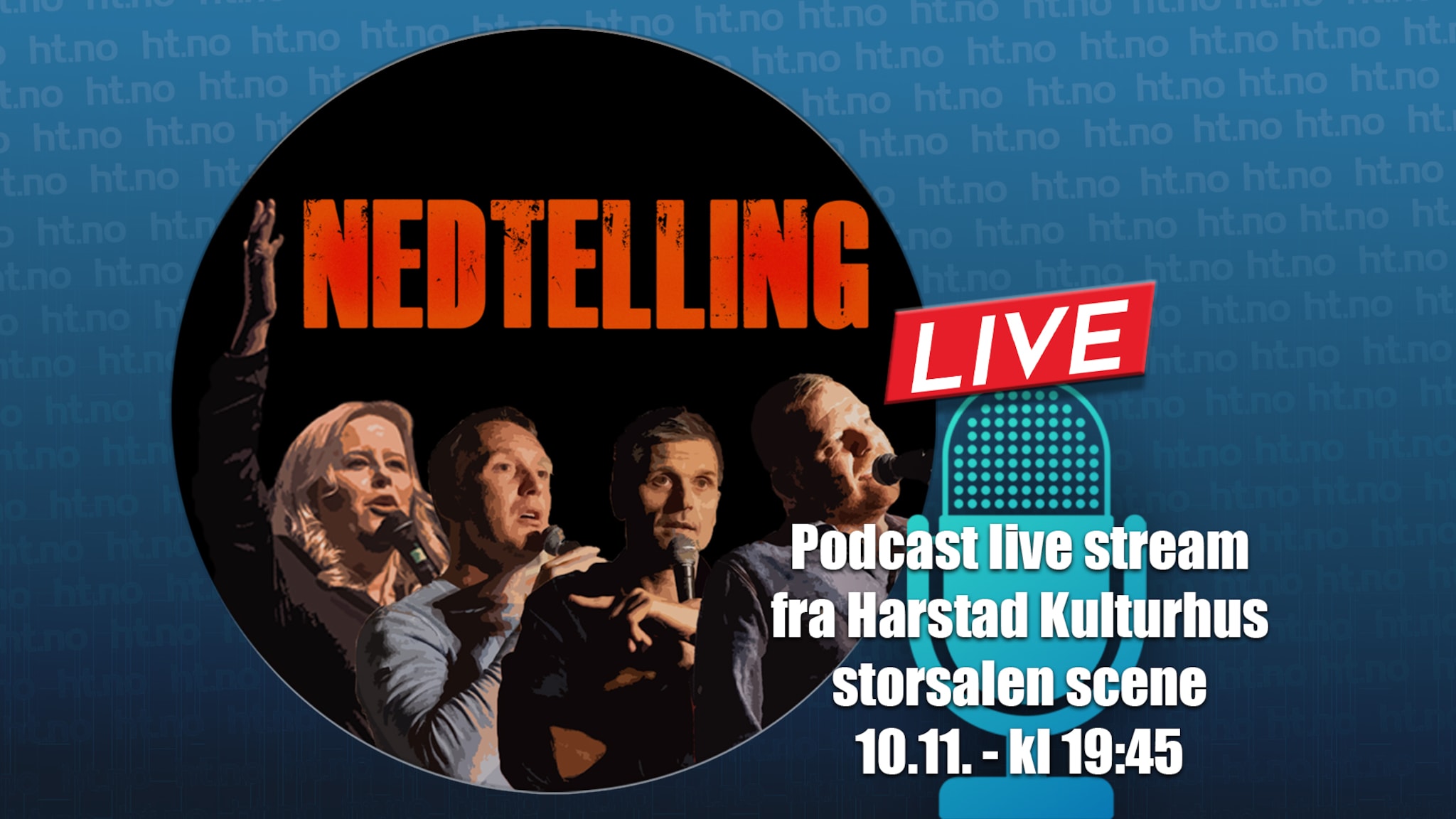 Nedtelling Live fra Storsalen scene 10.11.2020 kl 19:45