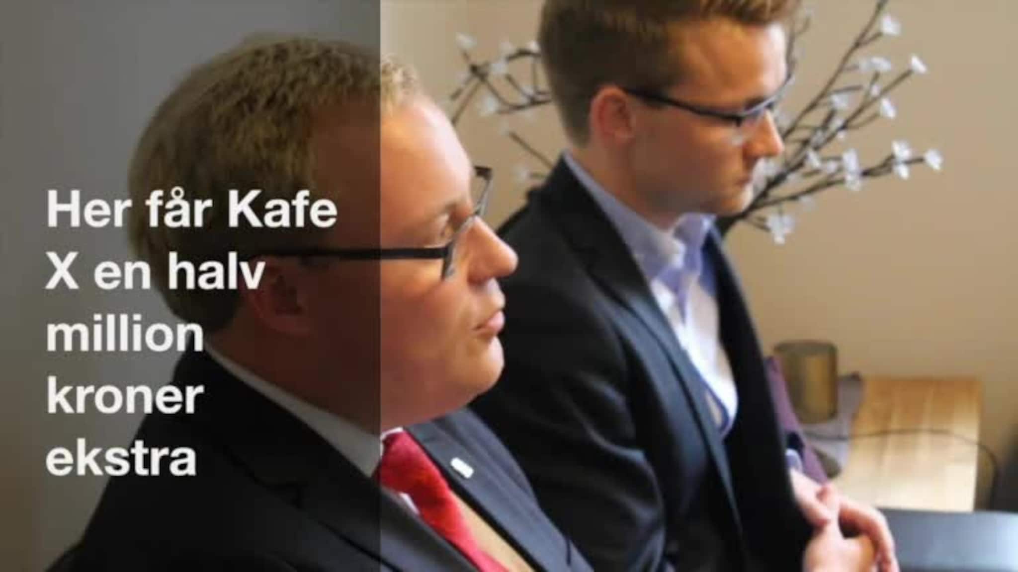 Her får Kafe X en halv million kroner ekstra